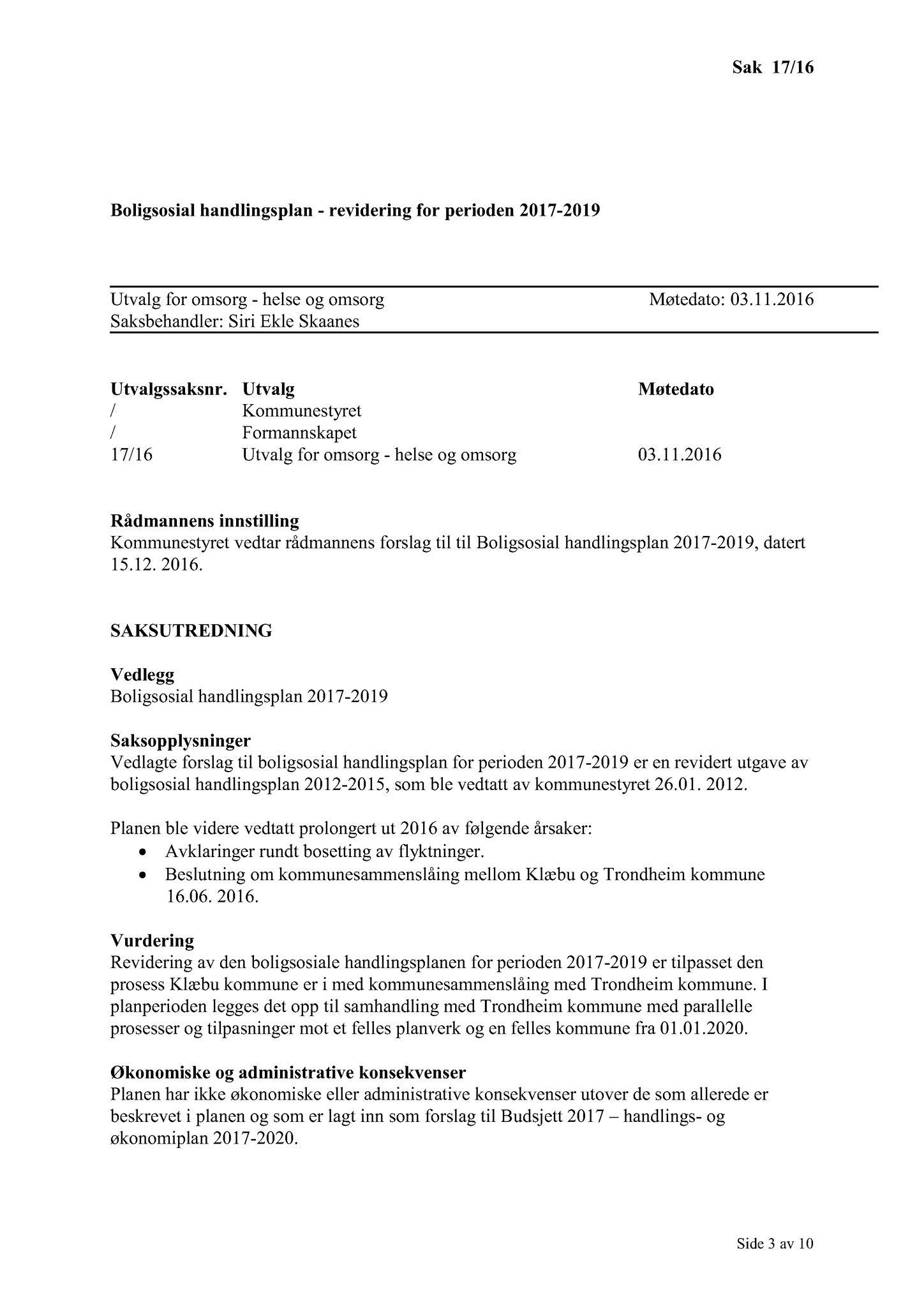 Klæbu Kommune, TRKO/KK/05-UOm/L007: Utvalg for omsorg - Møtedokumenter, 2016, p. 429