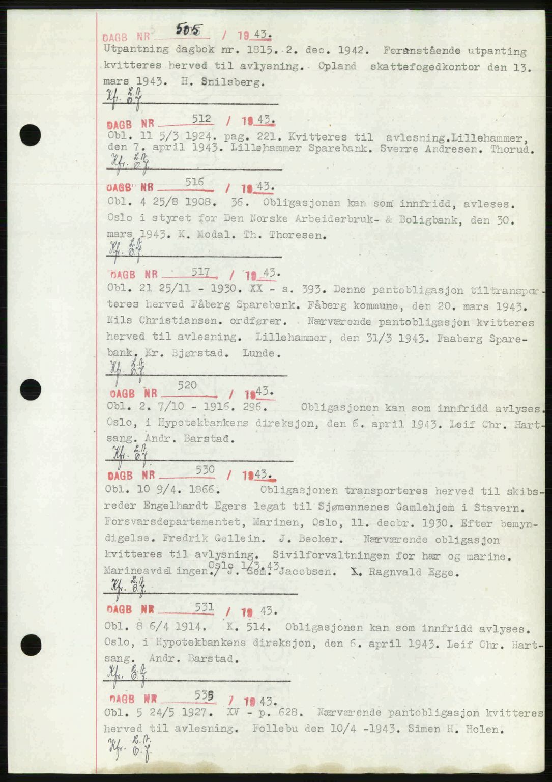 Sør-Gudbrandsdal tingrett, SAH/TING-004/H/Hb/Hbf/L0002: Mortgage book no. C1, 1938-1951, Diary no: : 505/1943