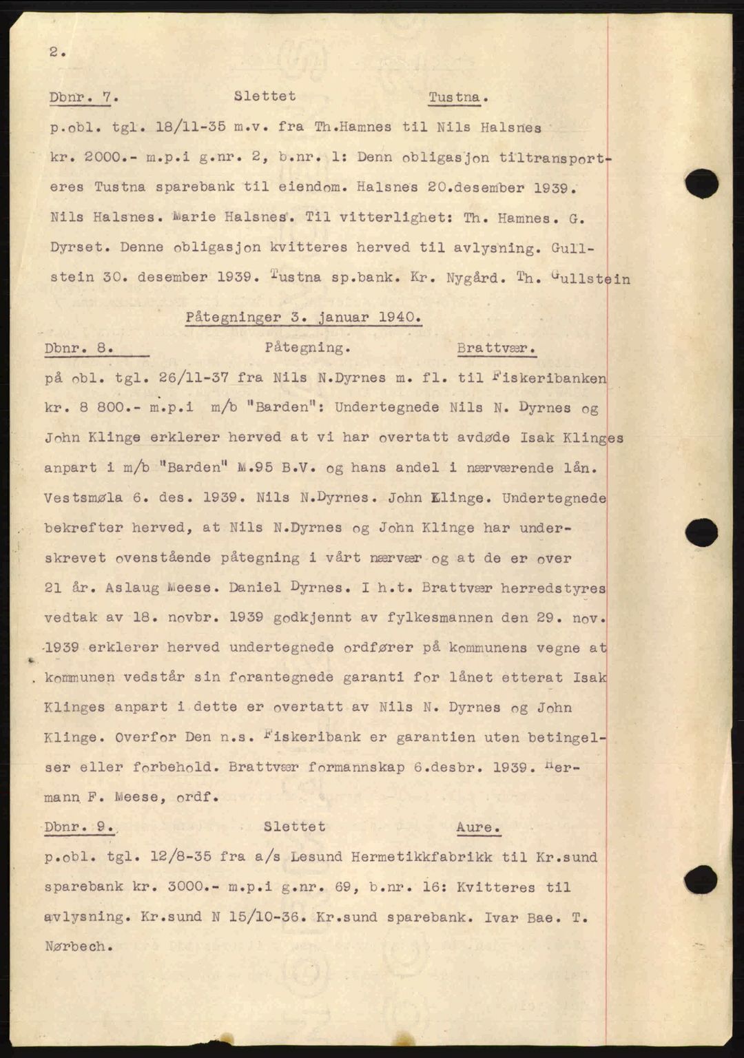 Nordmøre sorenskriveri, AV/SAT-A-4132/1/2/2Ca: Mortgage book no. C81, 1940-1945, Diary no: : 7/1940