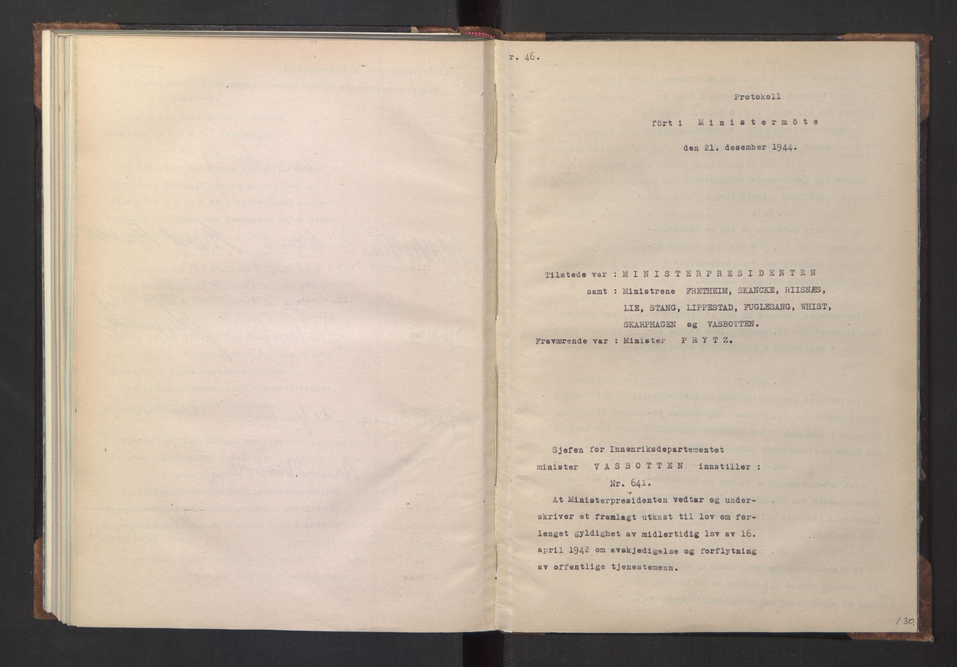 NS-administrasjonen 1940-1945 (Statsrådsekretariatet, de kommisariske statsråder mm), RA/S-4279/D/Da/L0005: Protokoll fra ministermøter, 1944, p. 132