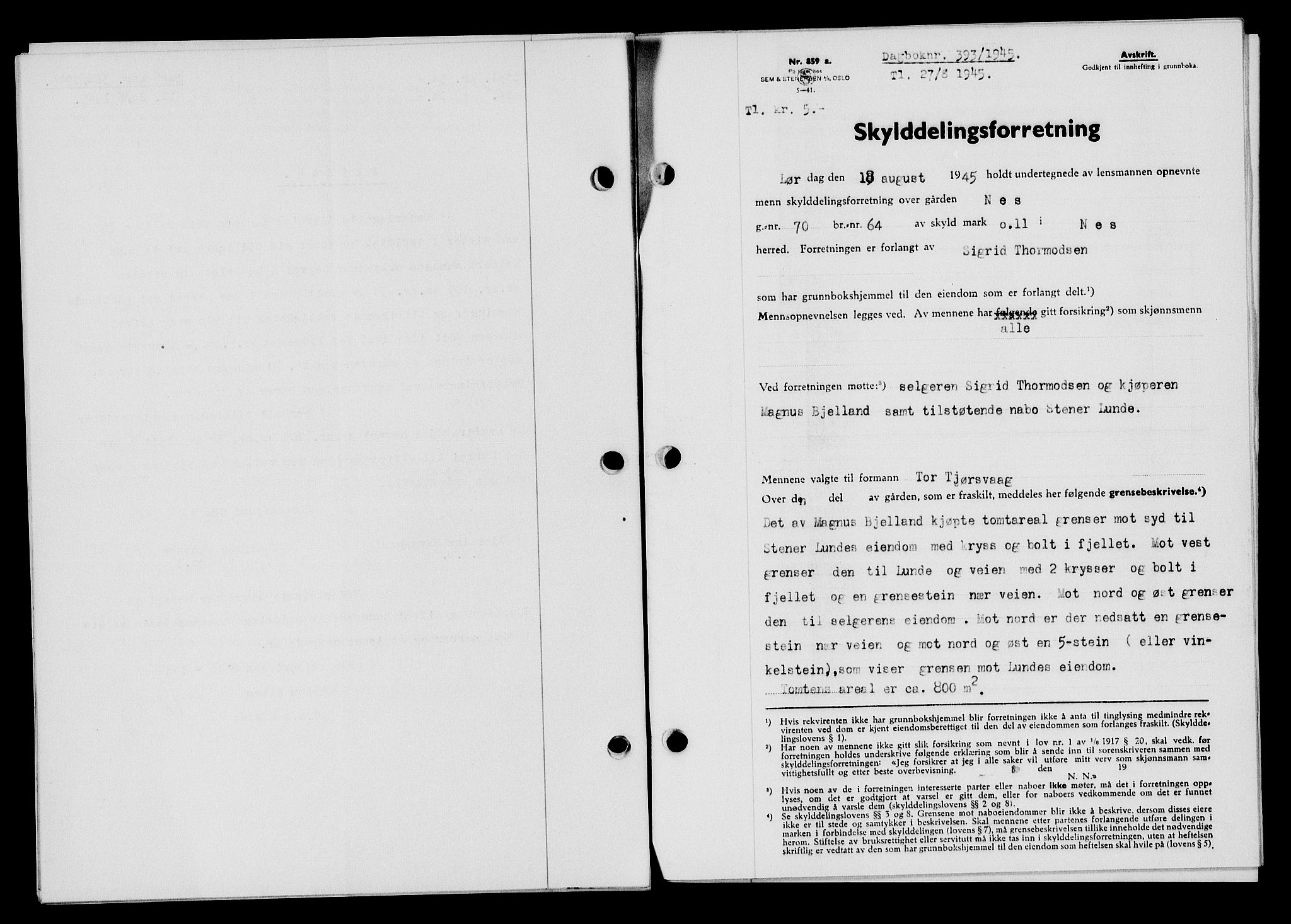 Flekkefjord sorenskriveri, SAK/1221-0001/G/Gb/Gba/L0059: Mortgage book no. A-7, 1944-1945, Diary no: : 393/1945