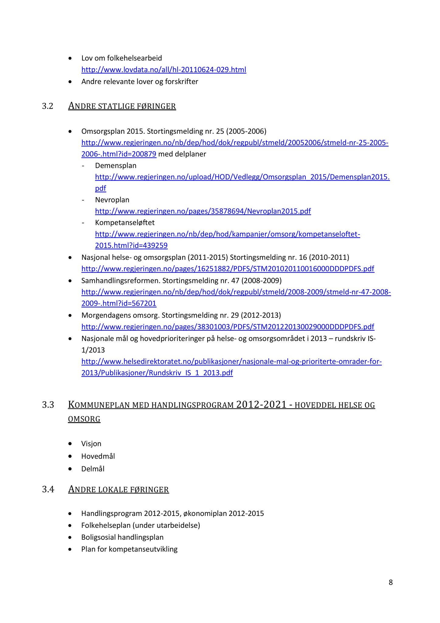 Klæbu Kommune, TRKO/KK/05-UOm/L004: Utvalg for omsorg - Møtedokumenter, 2013, p. 217