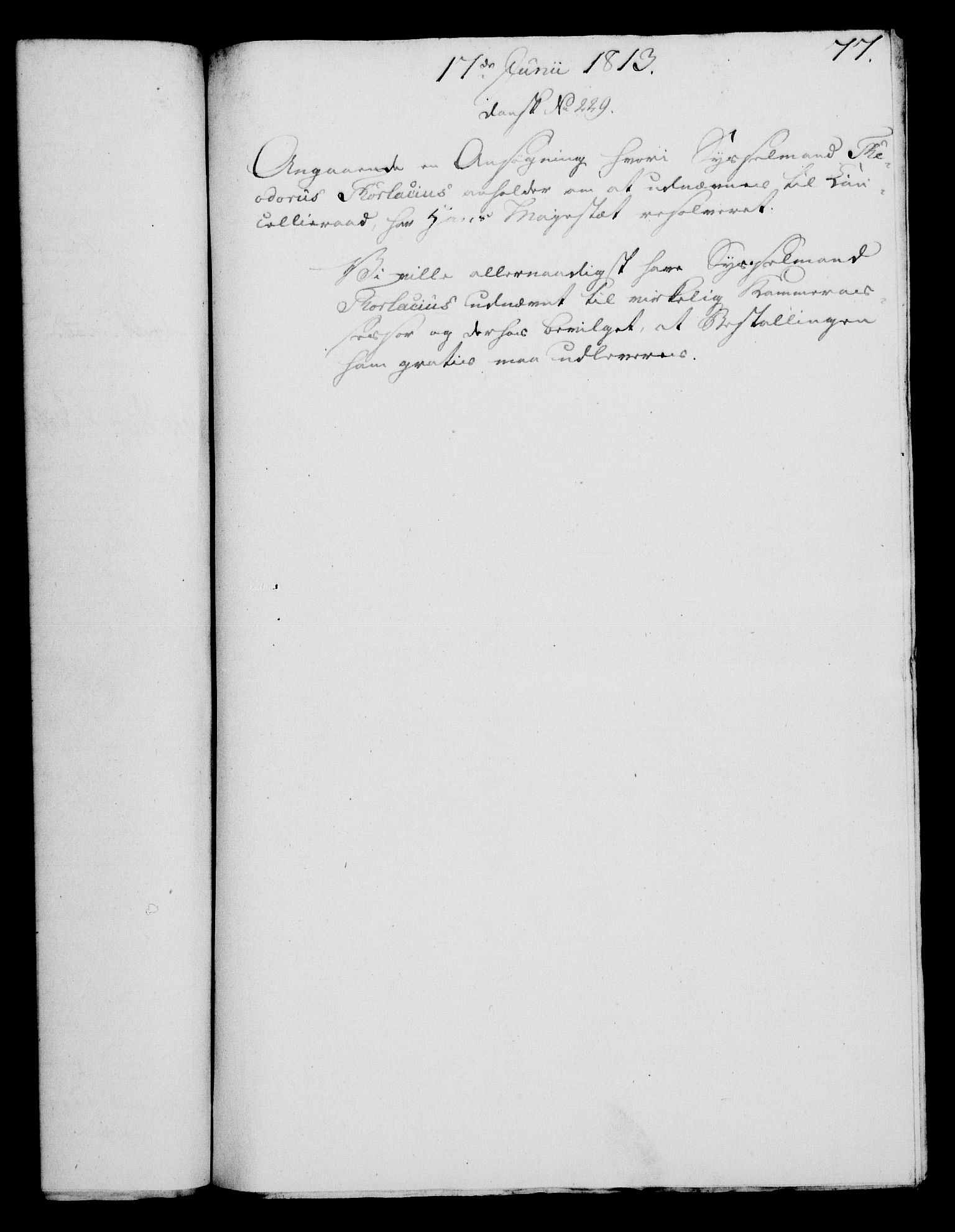 Rentekammeret, Kammerkanselliet, AV/RA-EA-3111/G/Gf/Gfa/L0095: Norsk relasjons- og resolusjonsprotokoll (merket RK 52.95), 1813-1814, p. 319