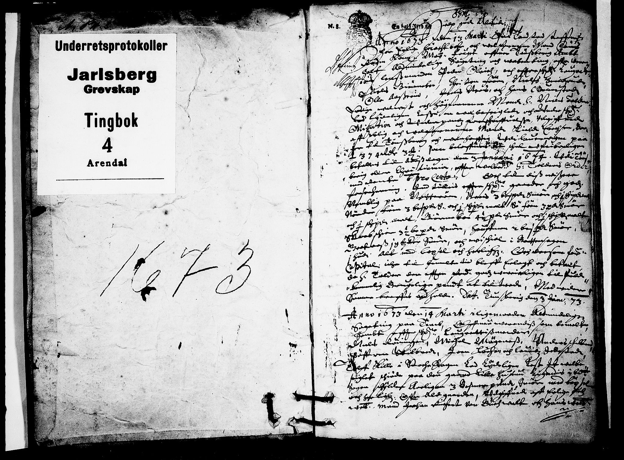Jarlsberg-sorenskriveriene, SAKO/A-79/F/Fa/L0019: Tingbok, 1673, p. 1