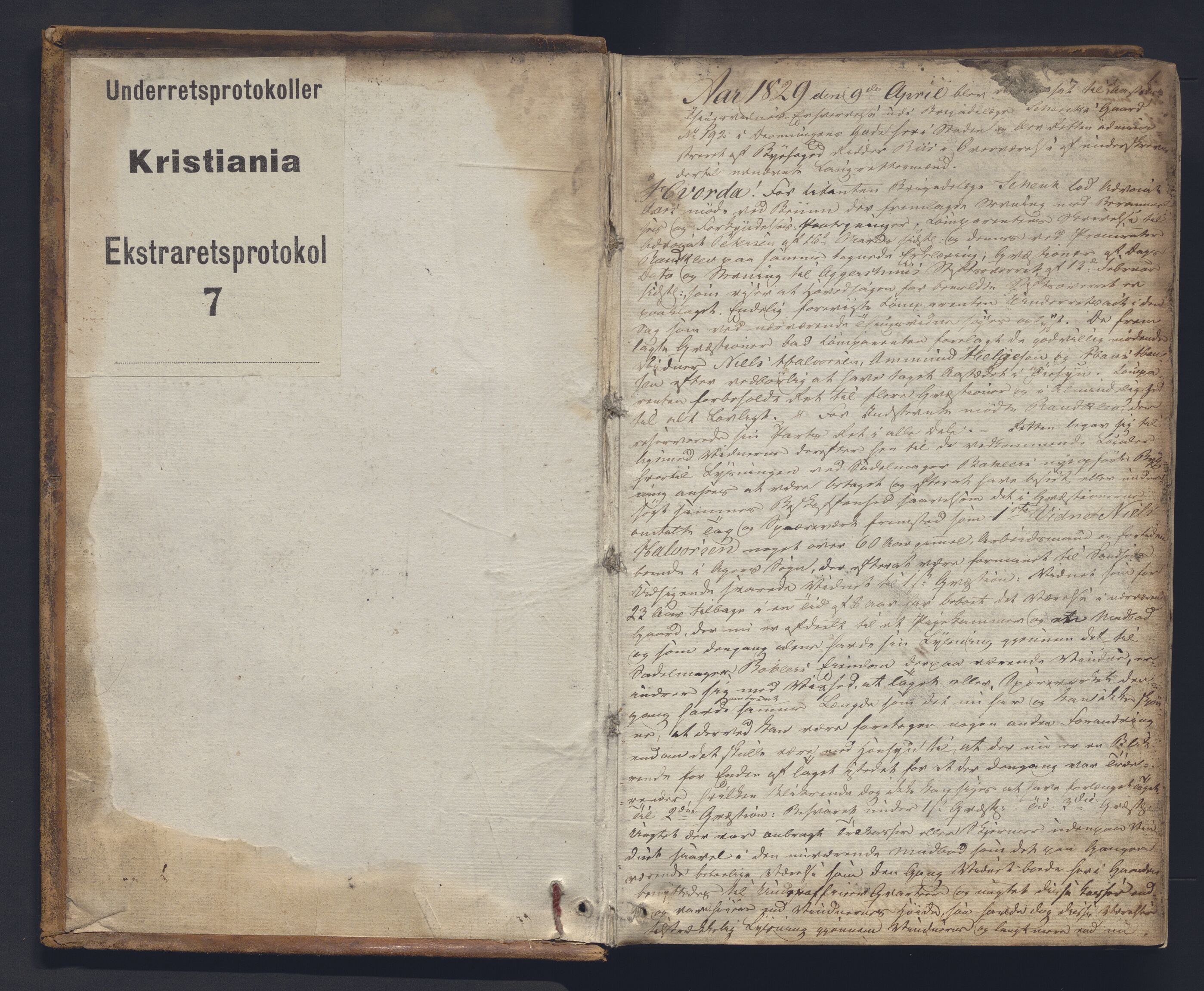 Christiania byfogd, AV/SAO-A-11543/F/Fc/L0007: Ekstrarettsprotokoll, 1829-1835, p. 1a