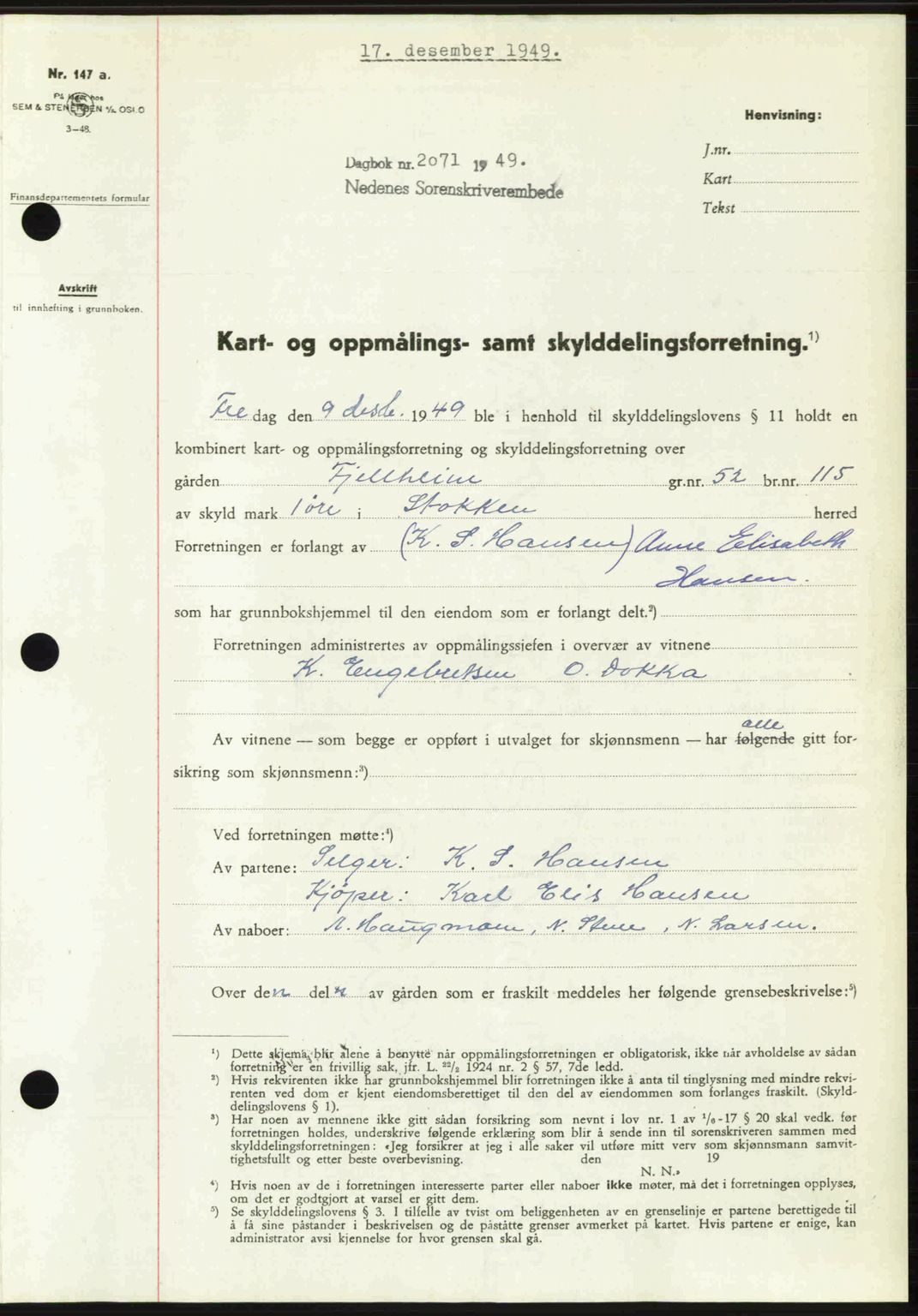 Nedenes sorenskriveri, AV/SAK-1221-0006/G/Gb/Gba/L0062: Mortgage book no. A14, 1949-1950, Diary no: : 2071/1949