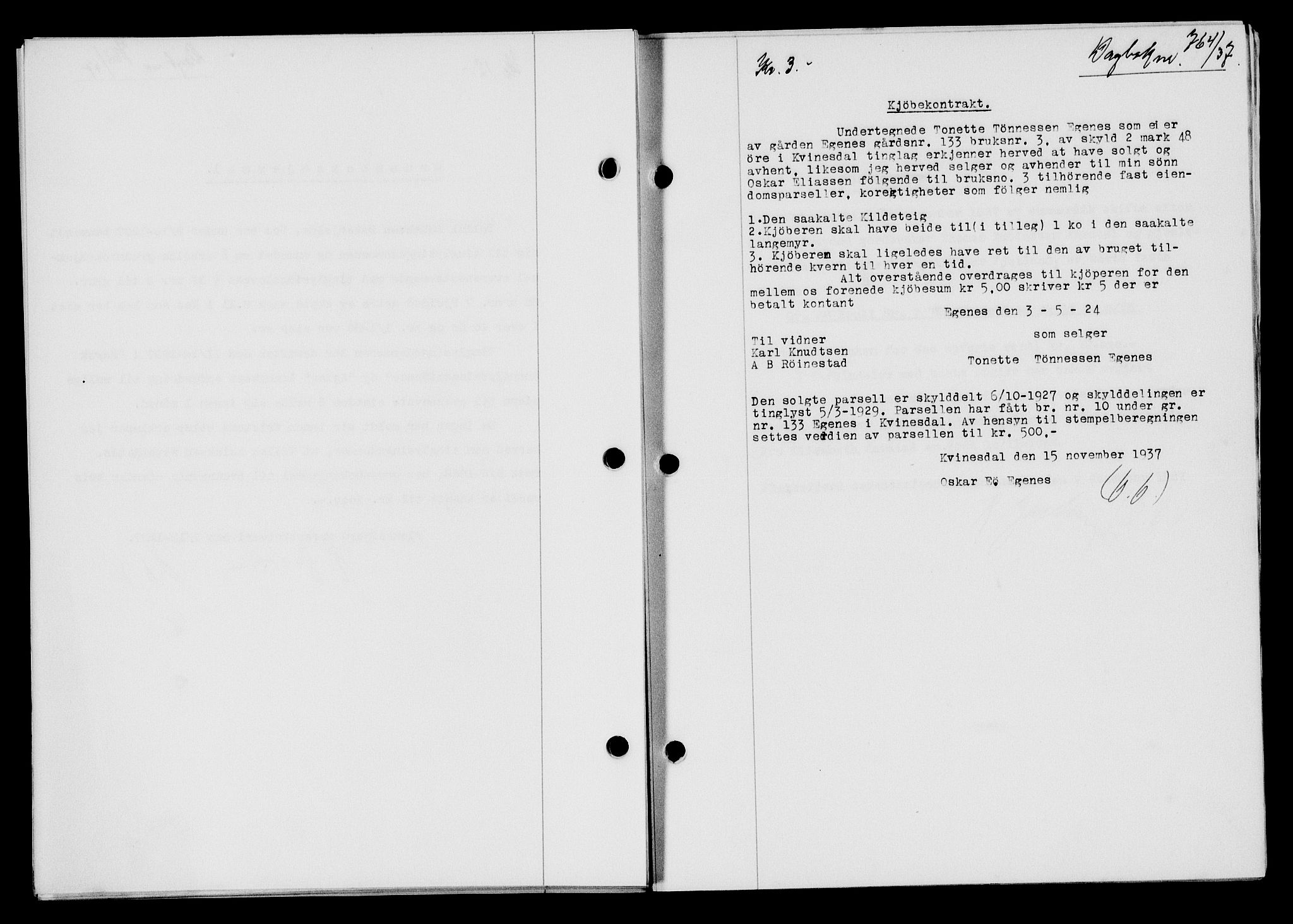 Flekkefjord sorenskriveri, SAK/1221-0001/G/Gb/Gba/L0054: Mortgage book no. A-2, 1937-1938, Diary no: : 764/1937