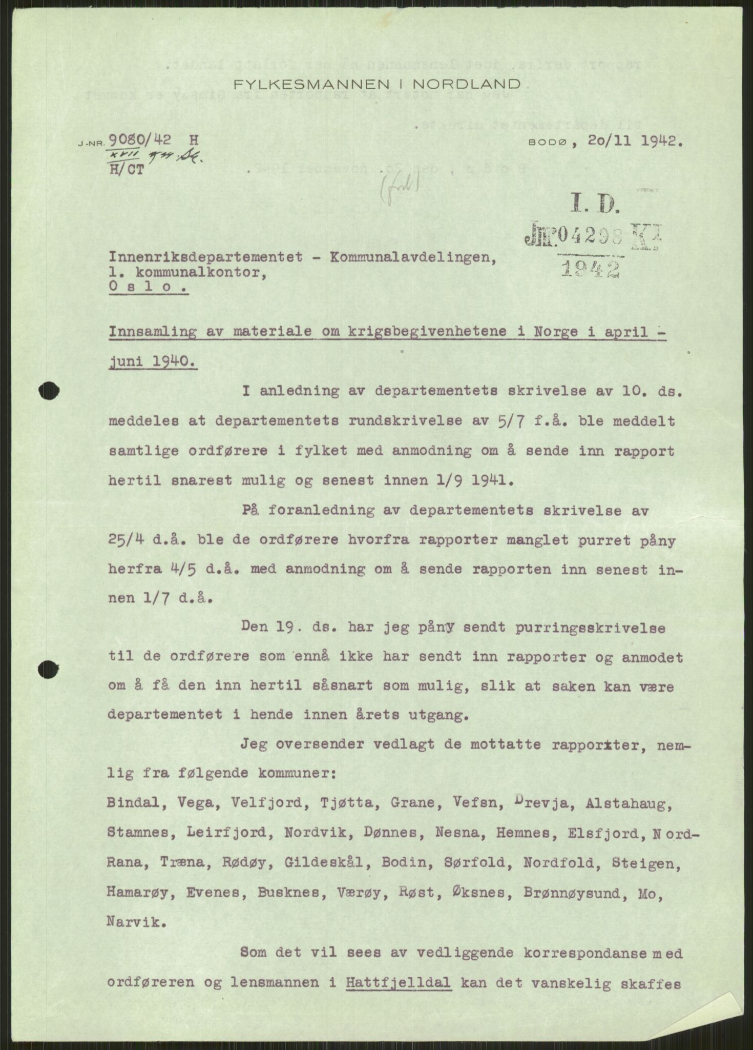 Forsvaret, Forsvarets krigshistoriske avdeling, AV/RA-RAFA-2017/Y/Ya/L0017: II-C-11-31 - Fylkesmenn.  Rapporter om krigsbegivenhetene 1940., 1940, p. 18