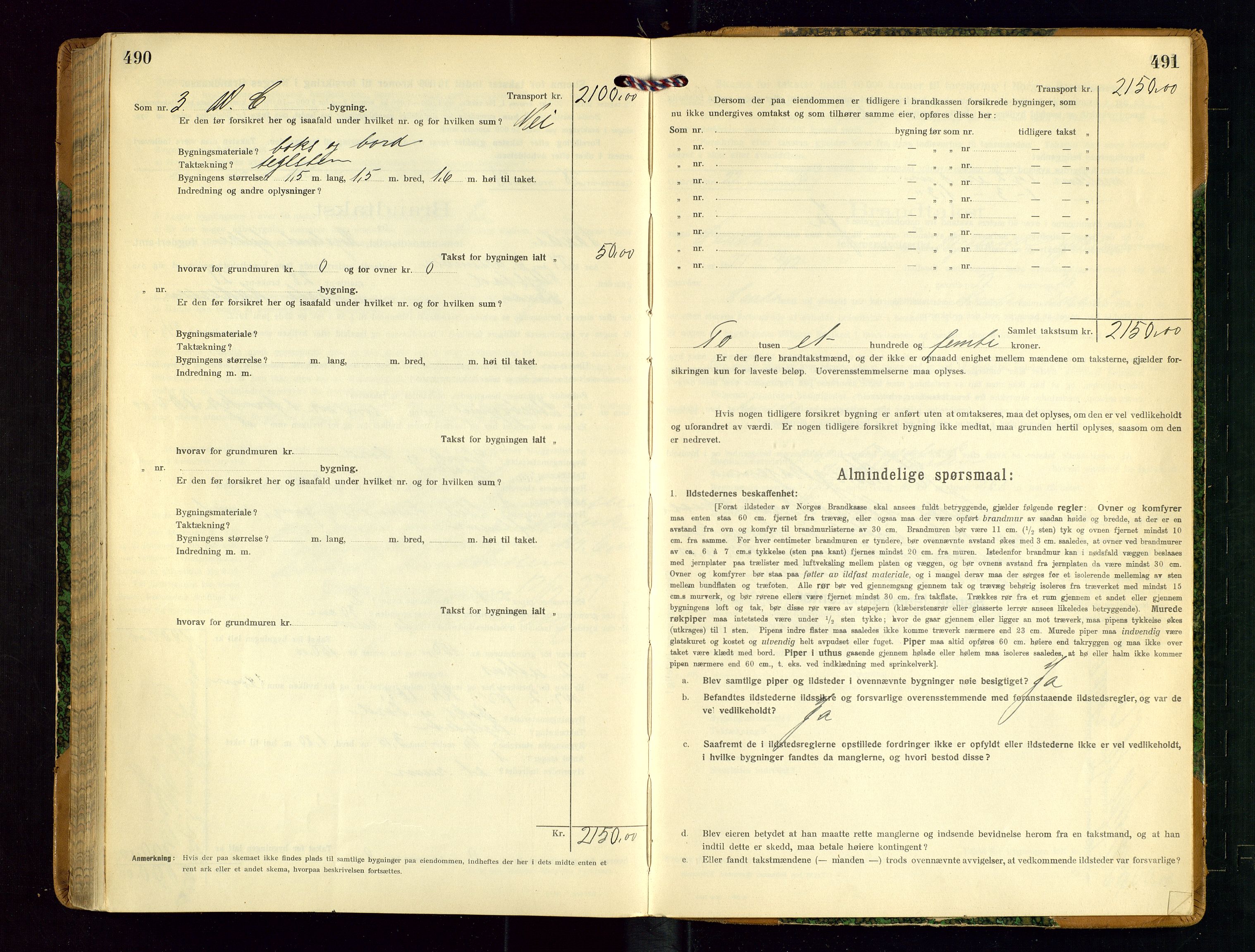 Sauda lensmannskontor, SAST/A-100177/Gob/L0002: Branntakstprotokoll - skjematakst, 1916-1928, p. 490-491