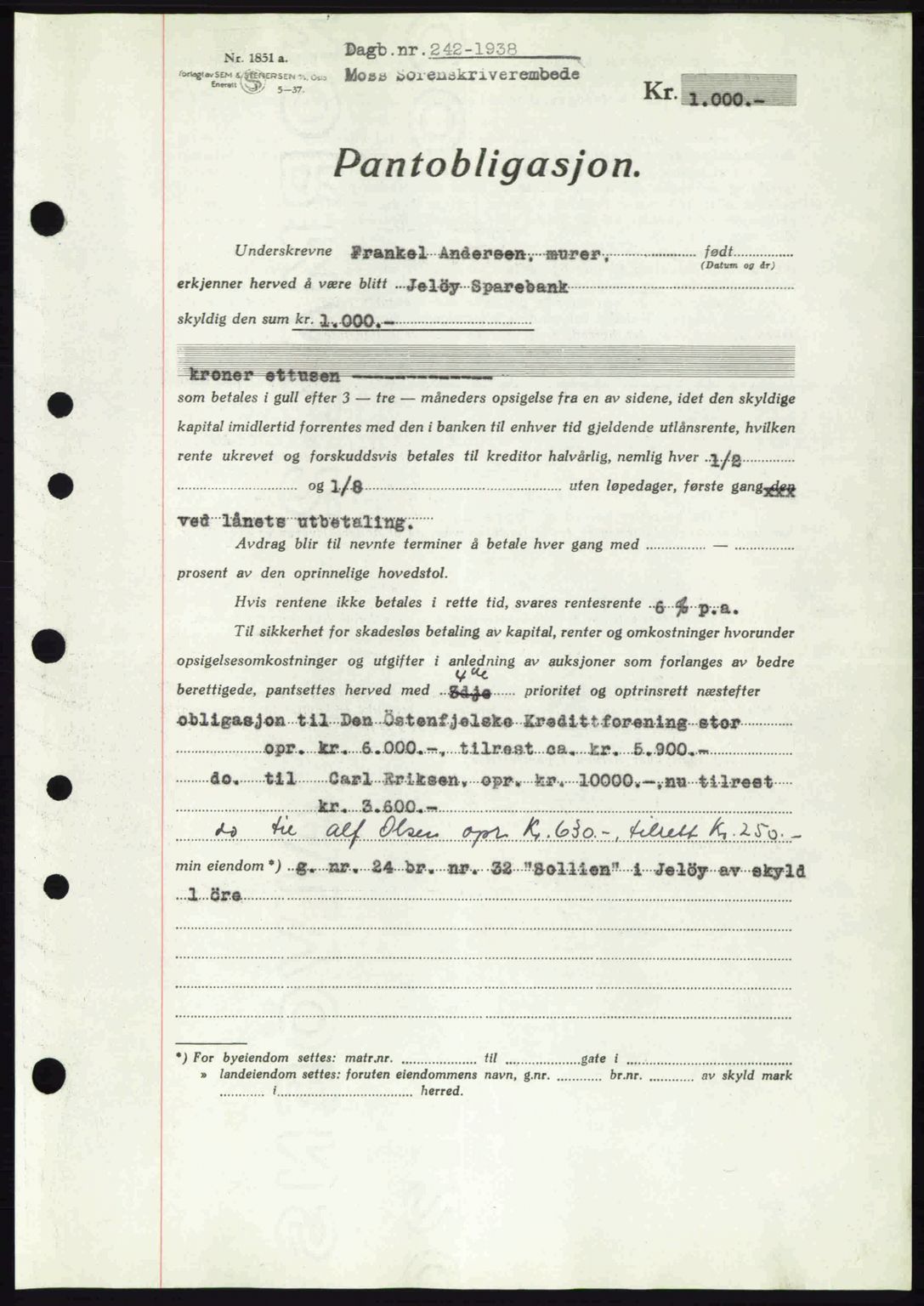 Moss sorenskriveri, AV/SAO-A-10168: Mortgage book no. B5, 1938-1938, Diary no: : 242/1938