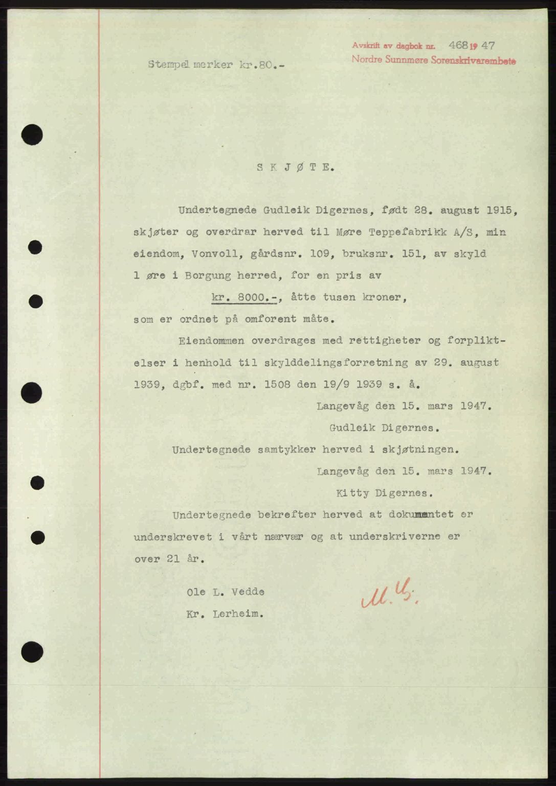 Nordre Sunnmøre sorenskriveri, AV/SAT-A-0006/1/2/2C/2Ca: Mortgage book no. A24, 1947-1947, Diary no: : 468/1947