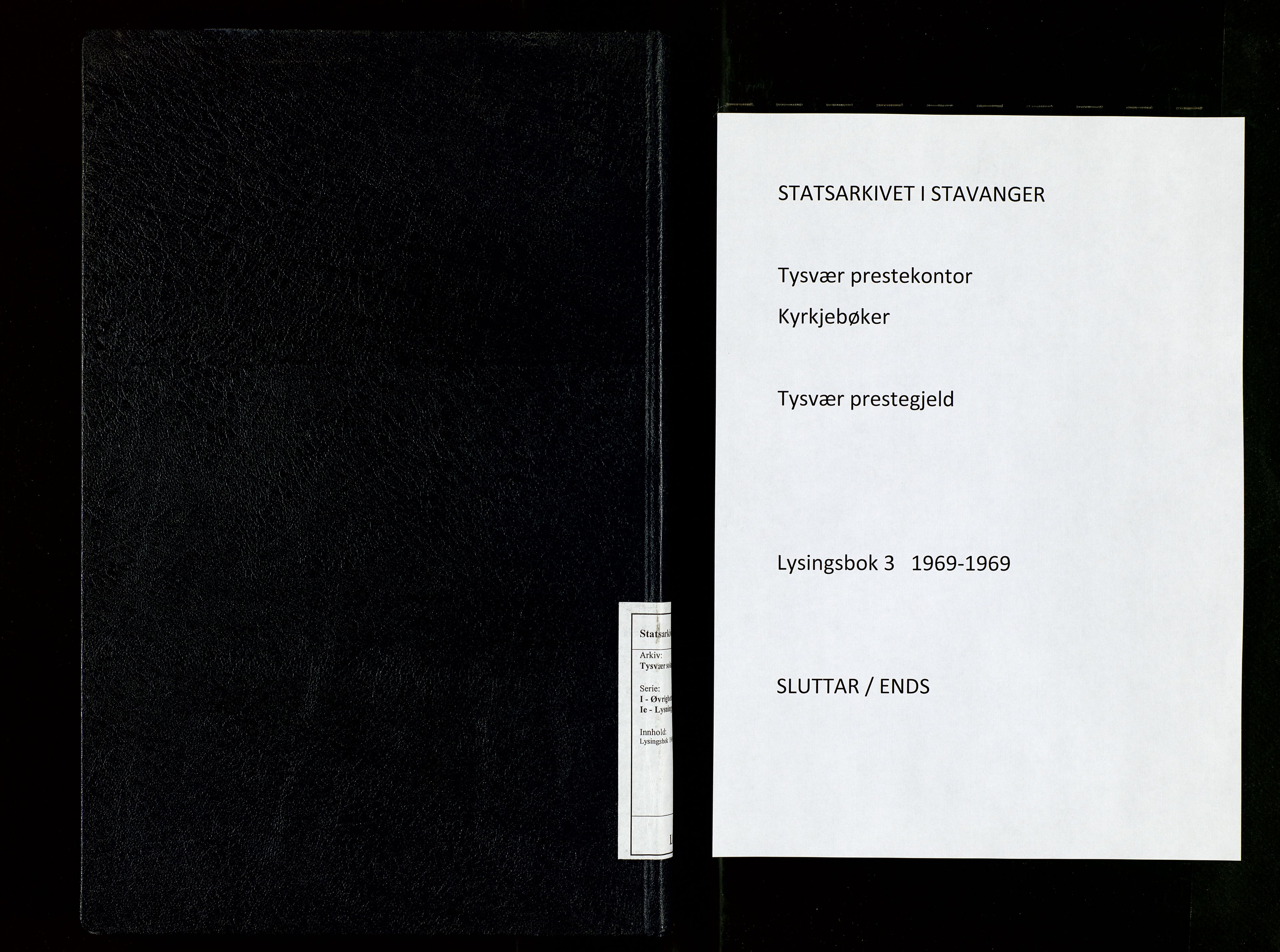 Tysvær sokneprestkontor, SAST/A -101864/I/Ie/L0003: Banns register no. 3, 1969-1969