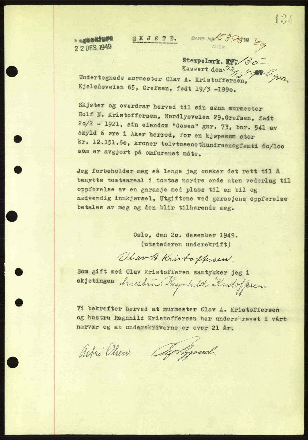 Oslo byskriverembete, AV/SAO-A-10227/G/Gb/Gbd/Gbda/L0017: Mortgage book no. A215, 1949-1950, Diary no: : 15395/1949