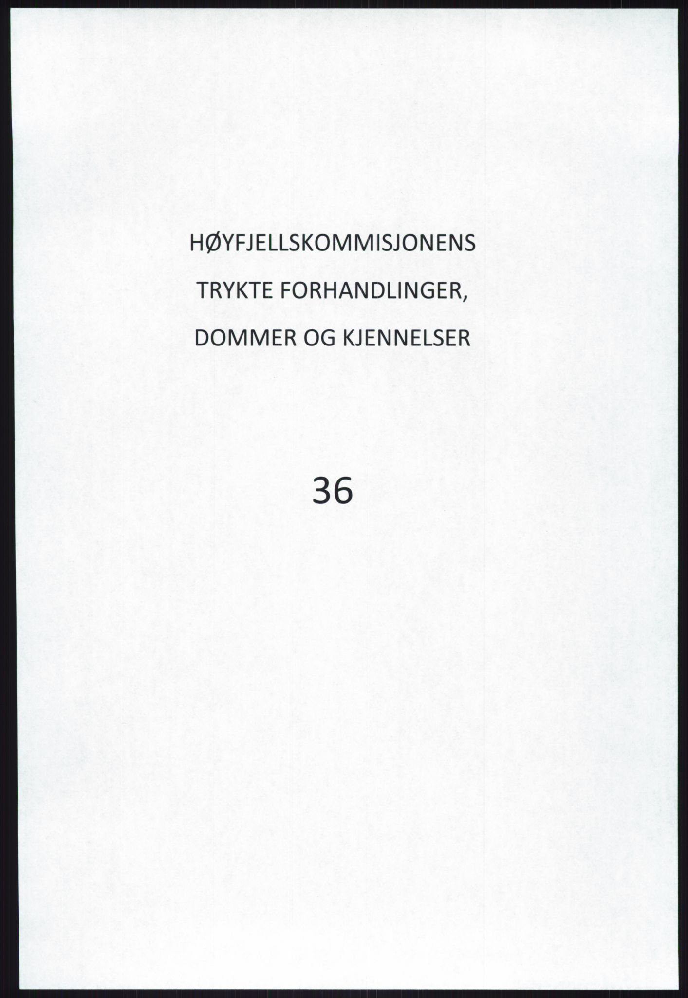 Høyfjellskommisjonen, RA/S-1546/X/Xa/L0001: Nr. 1-33, 1909-1953, p. 2025