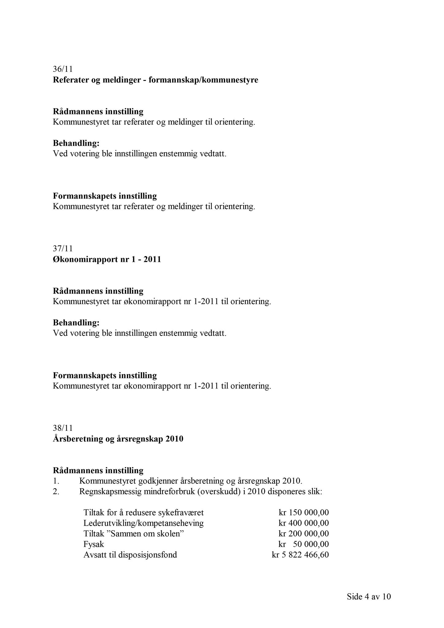 Klæbu Kommune, TRKO/KK/02-FS/L004: Formannsskapet - Møtedokumenter, 2011, p. 1195