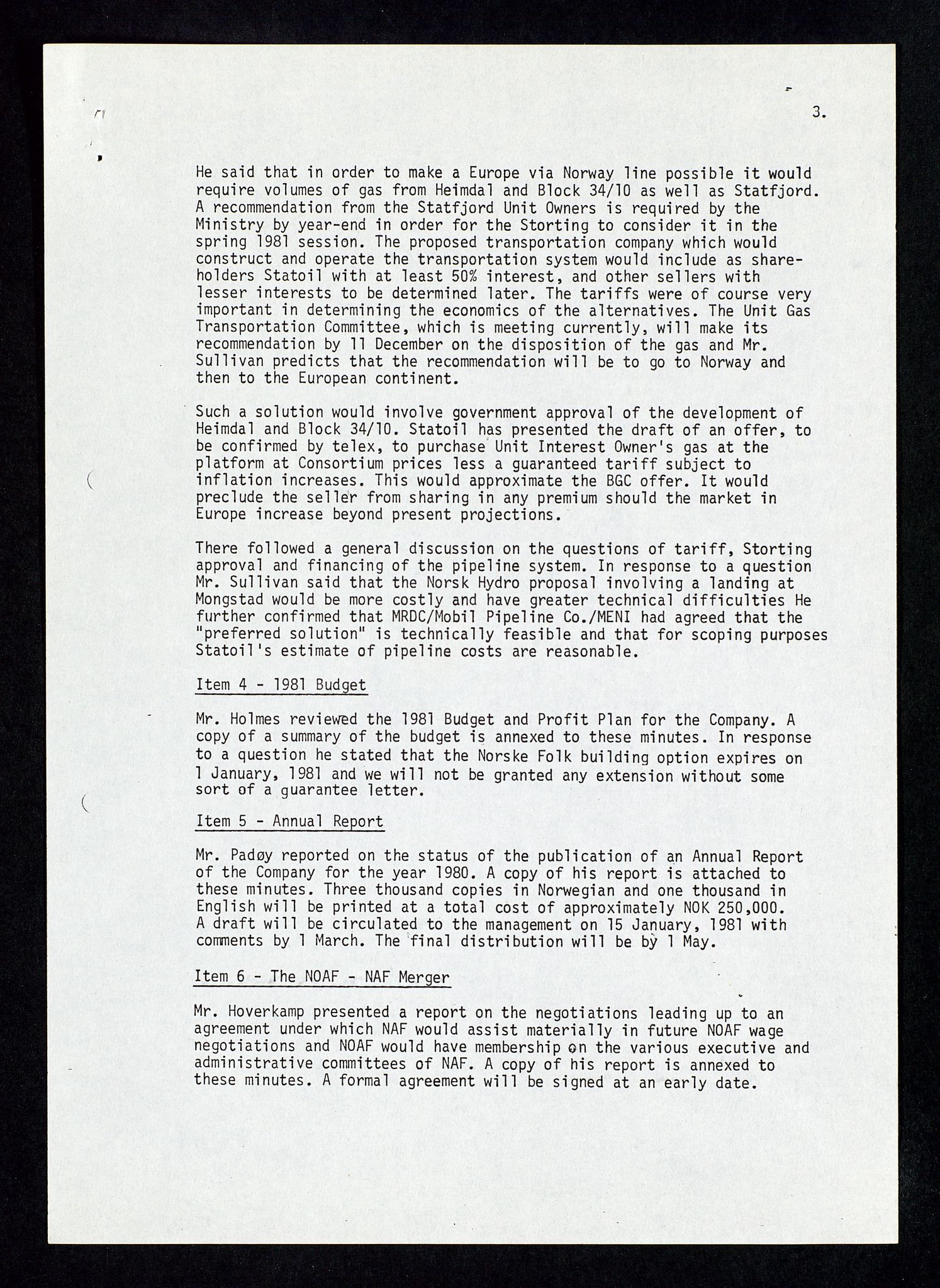 Pa 1578 - Mobil Exploration Norway Incorporated, AV/SAST-A-102024/4/D/Da/L0168: Sak og korrespondanse og styremøter, 1973-1986, p. 67