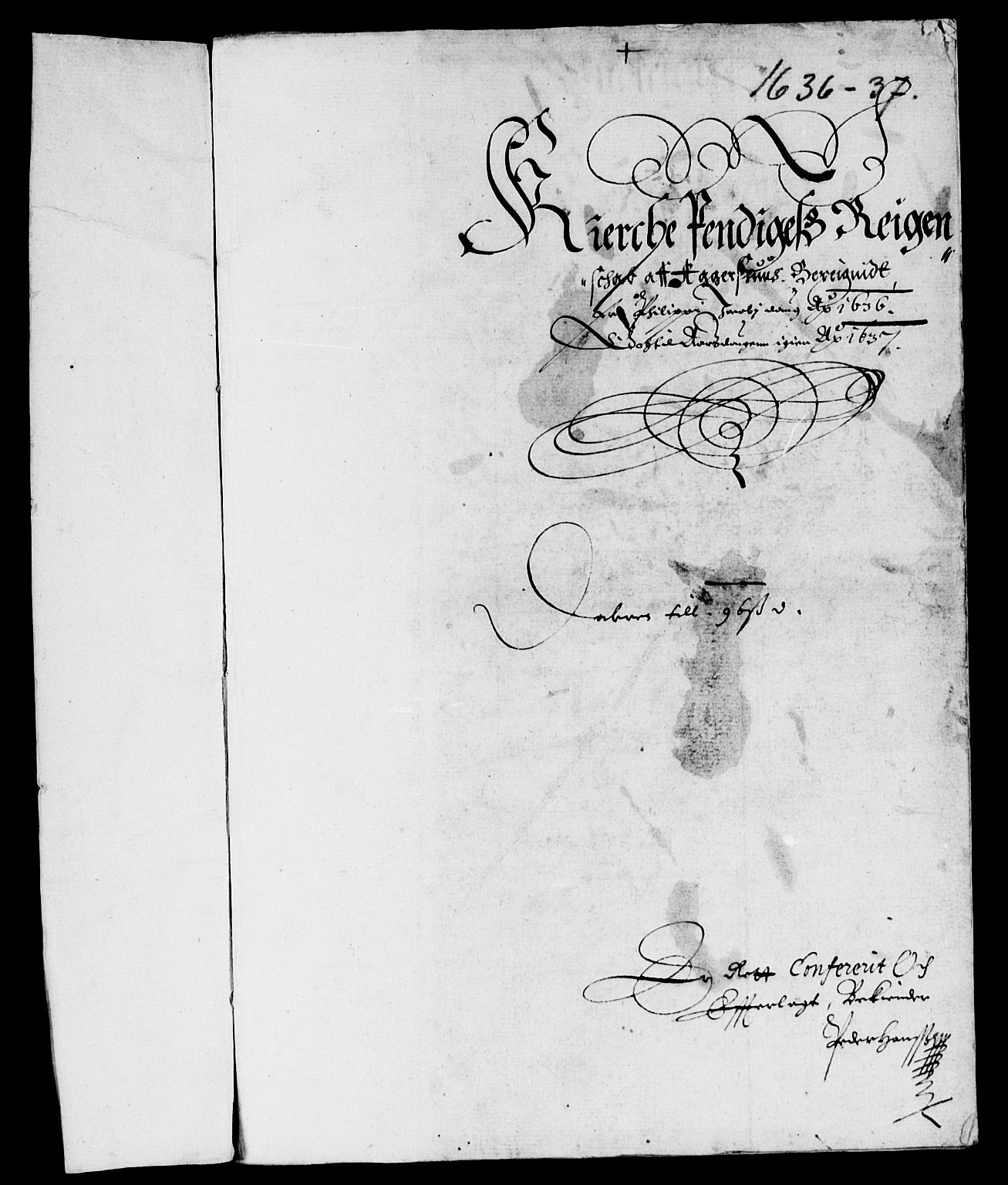 Rentekammeret inntil 1814, Reviderte regnskaper, Lensregnskaper, AV/RA-EA-5023/R/Rb/Rba/L0132: Akershus len, 1635-1638