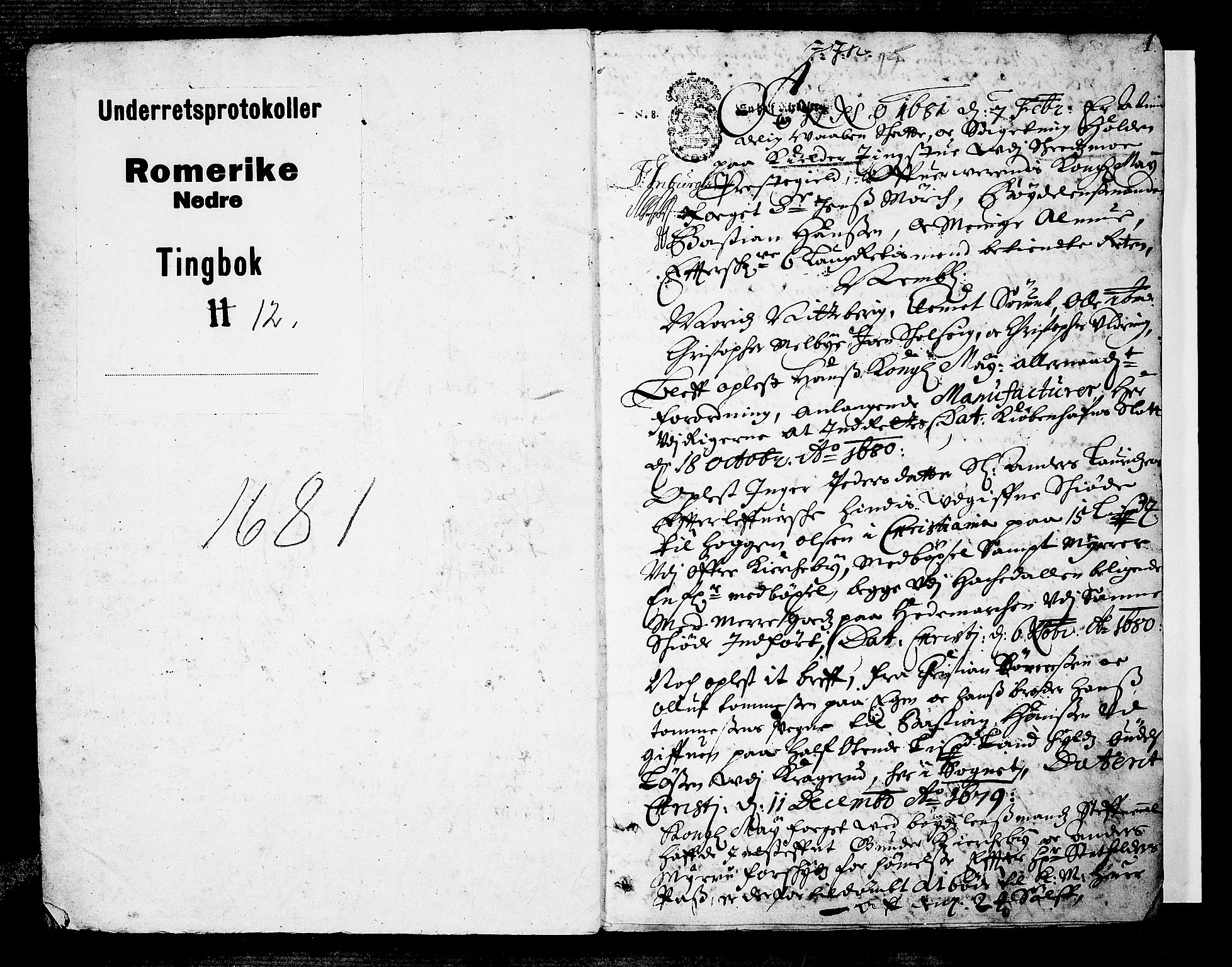 Nedre Romerike sorenskriveri, AV/SAO-A-10469/F/Fb/L0012: Tingbok, 1681, p. 0b-1a
