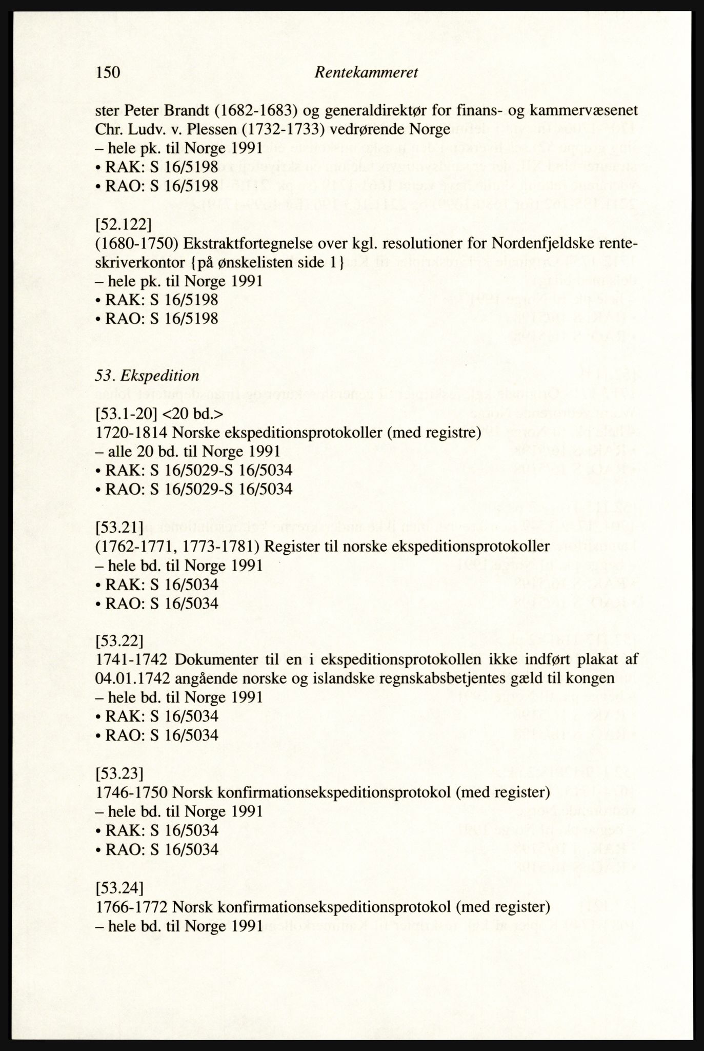 Publikasjoner utgitt av Arkivverket, PUBL/PUBL-001/A/0002: Erik Gøbel: NOREG, Tværregistratur over norgesrelevant materiale i Rigsarkivet i København (2000), 2000, p. 152