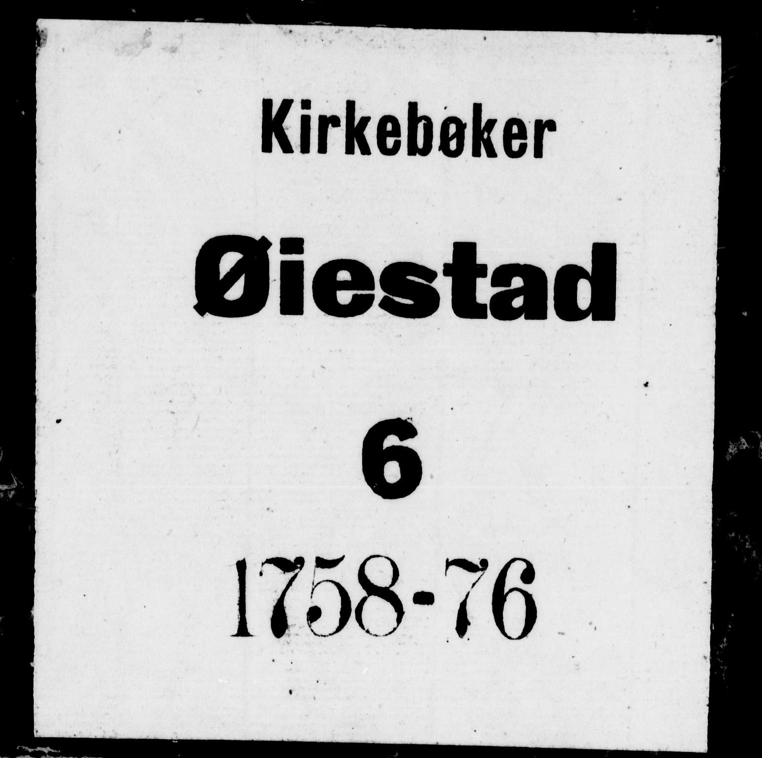 Øyestad sokneprestkontor, SAK/1111-0049/F/Fa/L0006: Parish register (official) no. A 6, 1758-1776