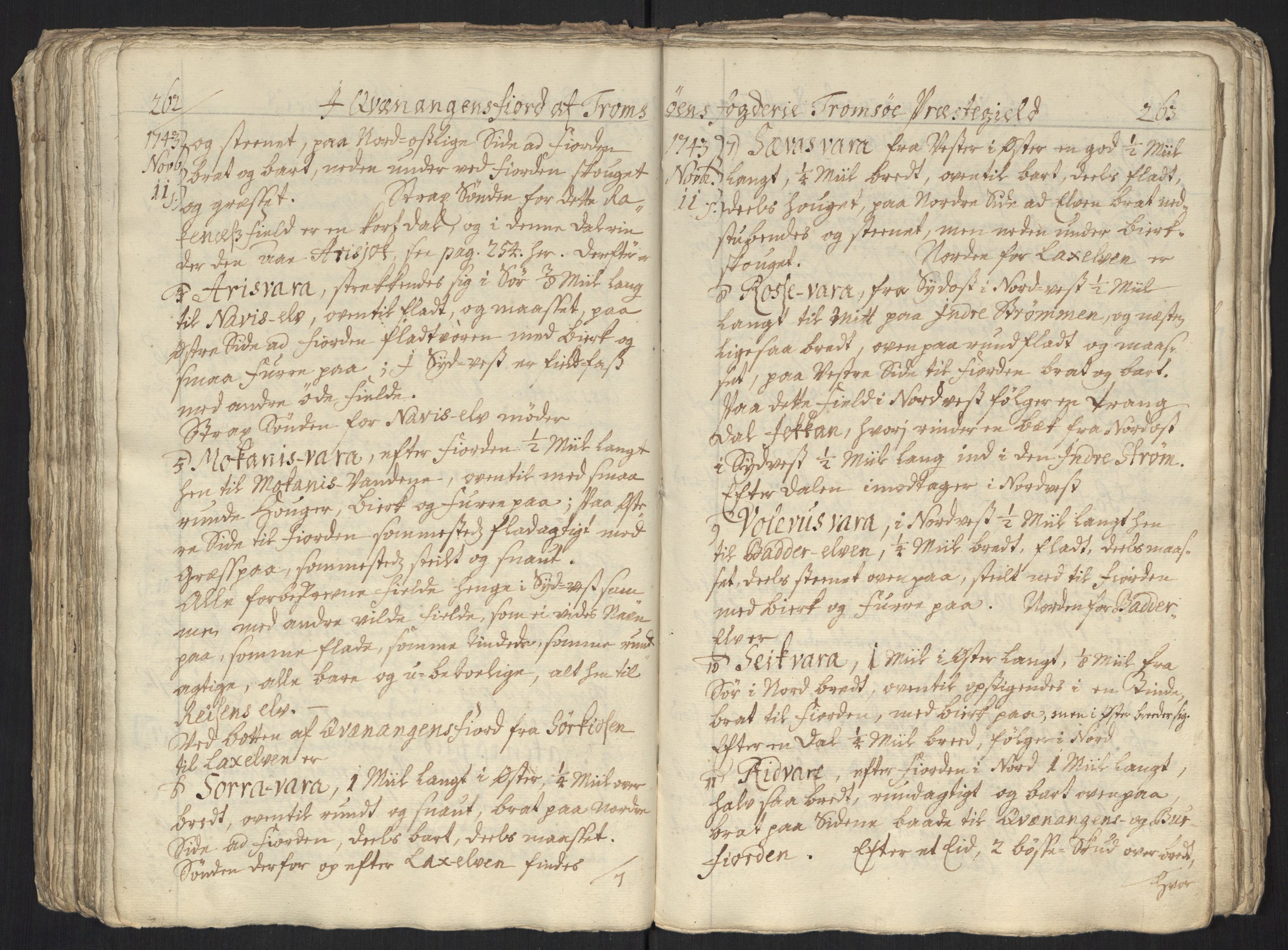 Danske Kanselli, Grensearkivet, AV/RA-EA-4062/F/L0011a/0002: Volum XXIII-XXVIa / Vol. XXIV: Major Schnitlers grenseeksaminasjonsprotokoll, 4. bind, 1743, p. 262-263