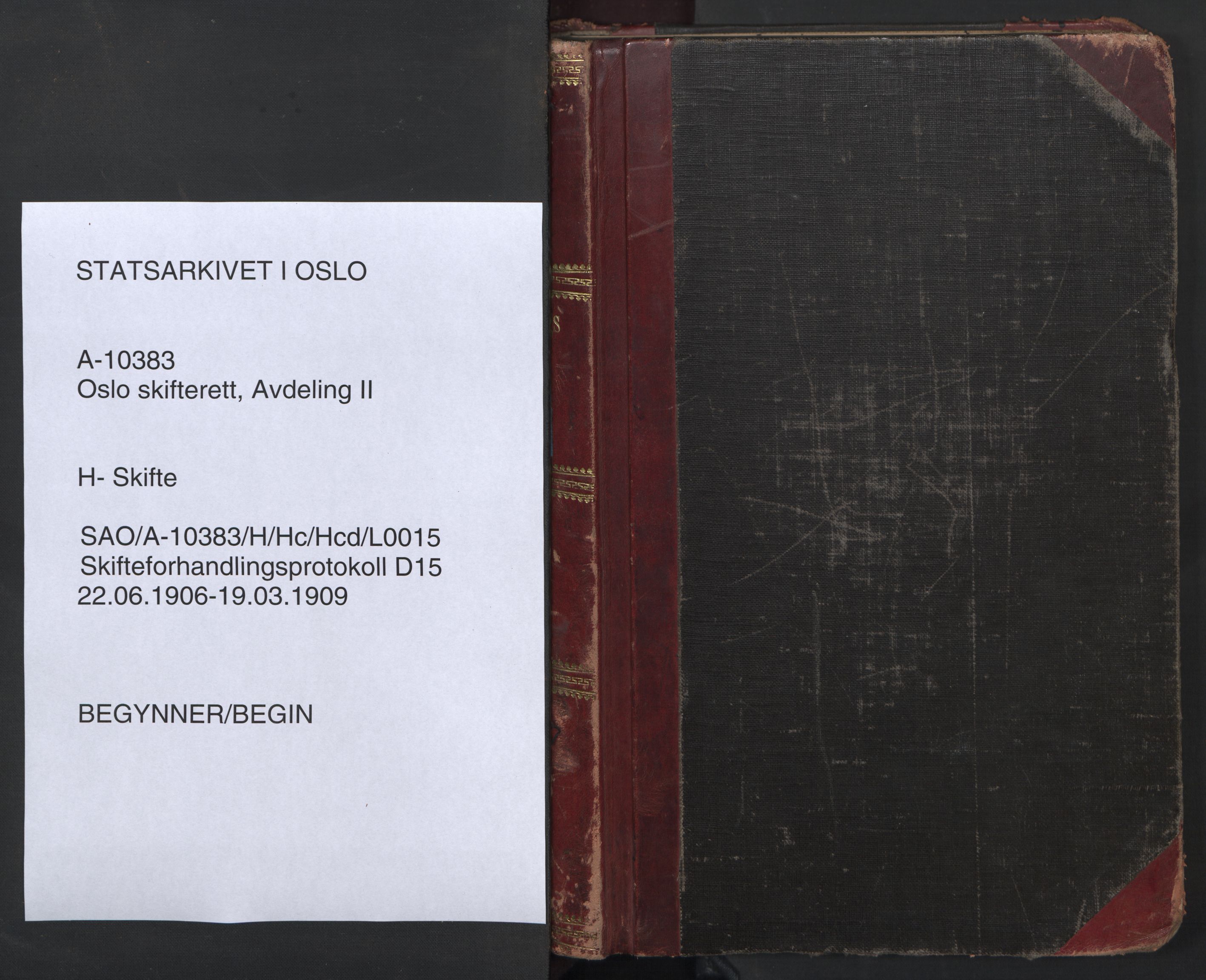 Oslo skifterett, AV/SAO-A-10383/H/Hc/Hcd/L0015: Skifteforhandlingsprotokoll, 1906-1909