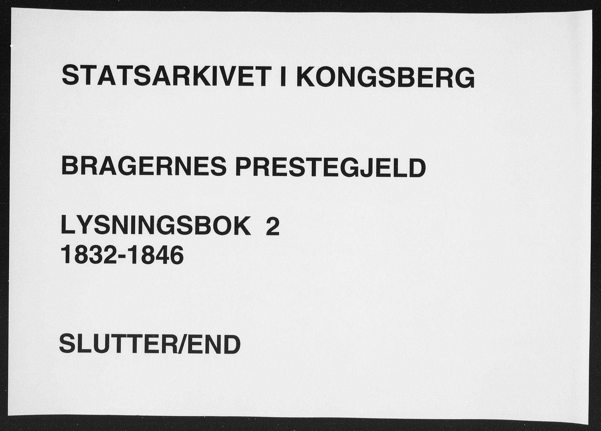 Bragernes kirkebøker, AV/SAKO-A-6/H/Ha/L0002: Banns register no. 2, 1832-1846