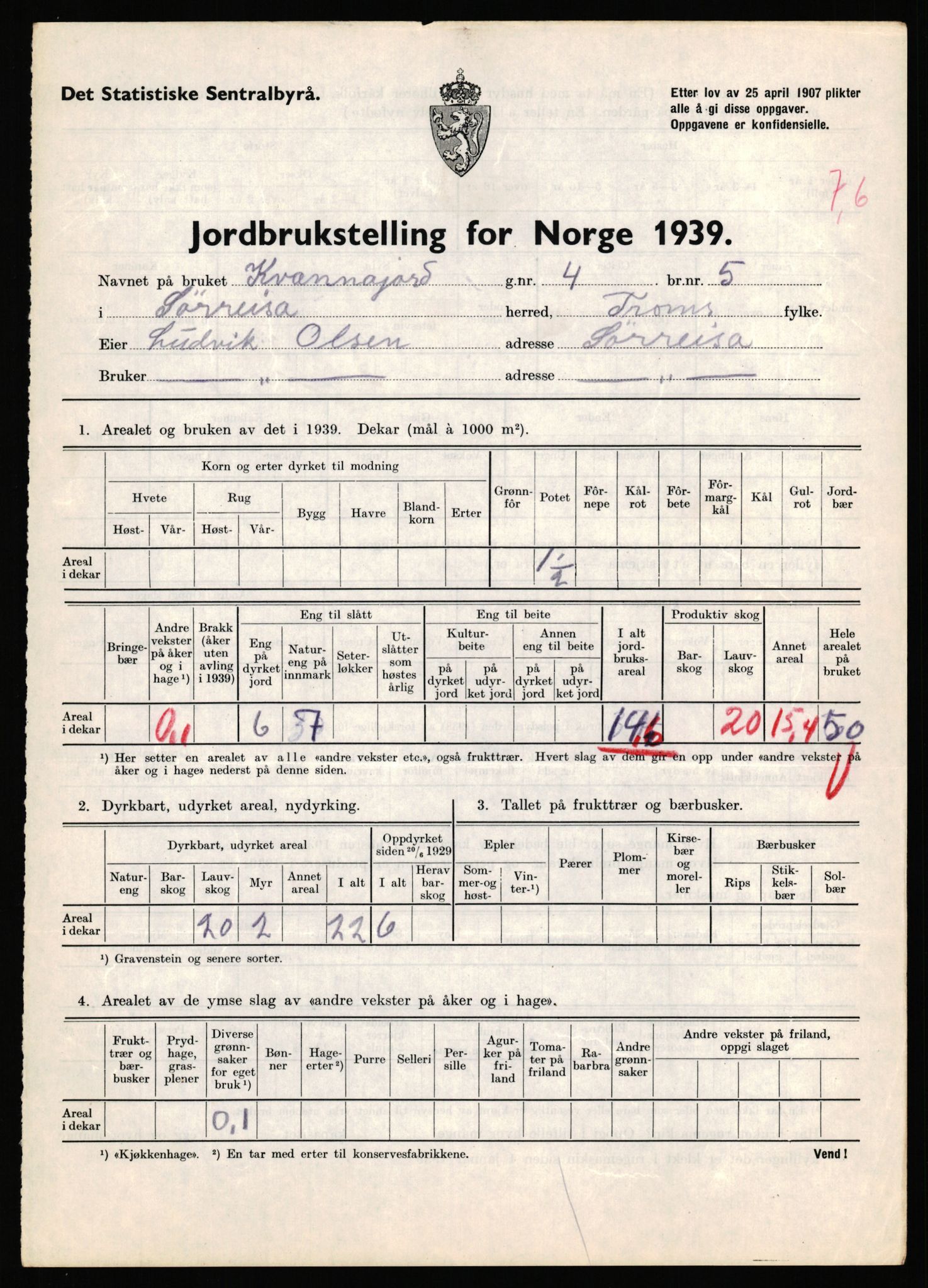 Statistisk sentralbyrå, Næringsøkonomiske emner, Jordbruk, skogbruk, jakt, fiske og fangst, AV/RA-S-2234/G/Gb/L0341: Troms: Sørreisa og Tranøy, 1939, p. 217