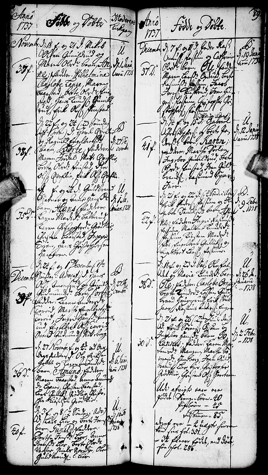 Aurskog prestekontor Kirkebøker, AV/SAO-A-10304a/F/Fa/L0002: Parish register (official) no. I 2, 1735-1766, p. 89