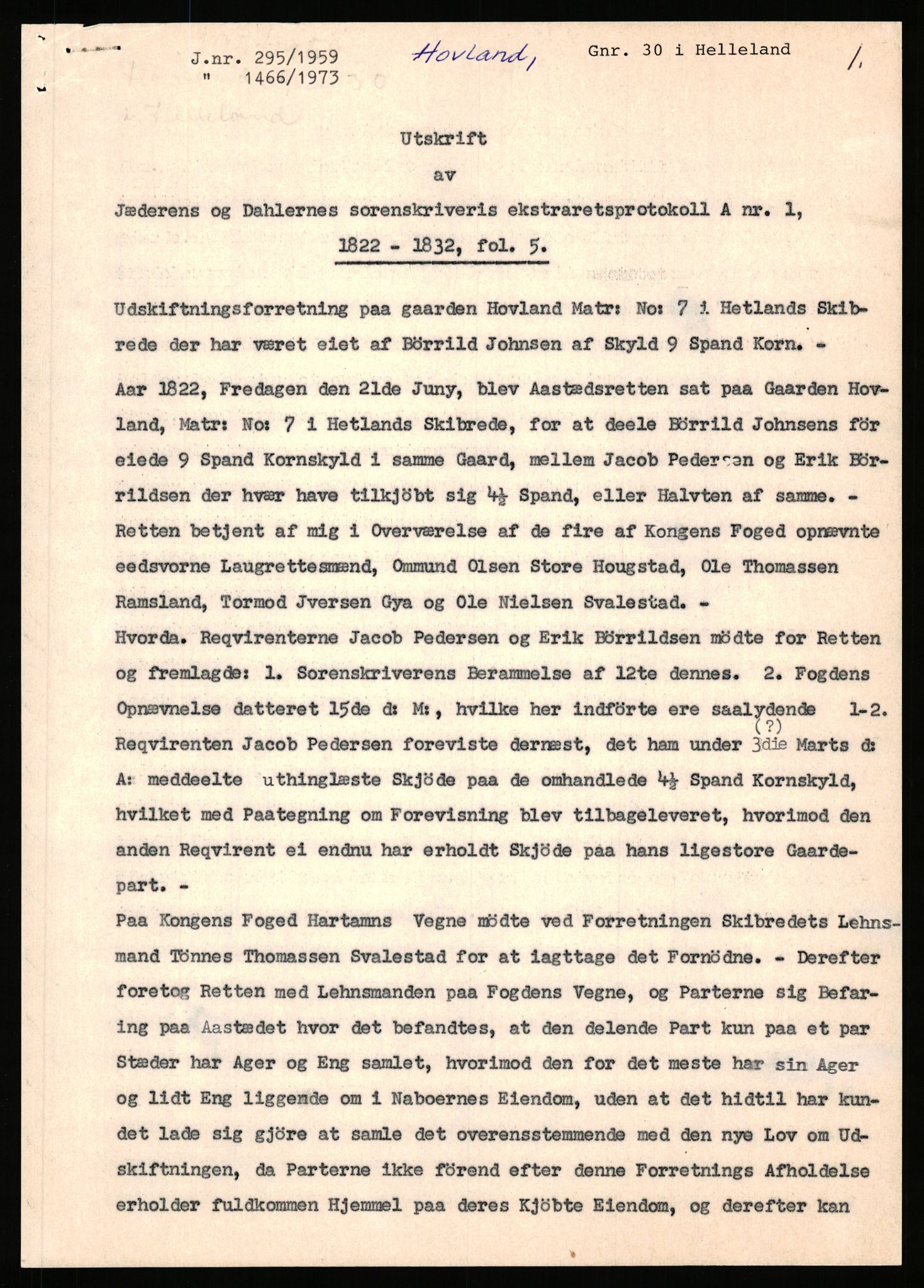 Statsarkivet i Stavanger, AV/SAST-A-101971/03/Y/Yj/L0040: Avskrifter sortert etter gårdnavn: Hovland i Egersun - Hustveit, 1750-1930, p. 305