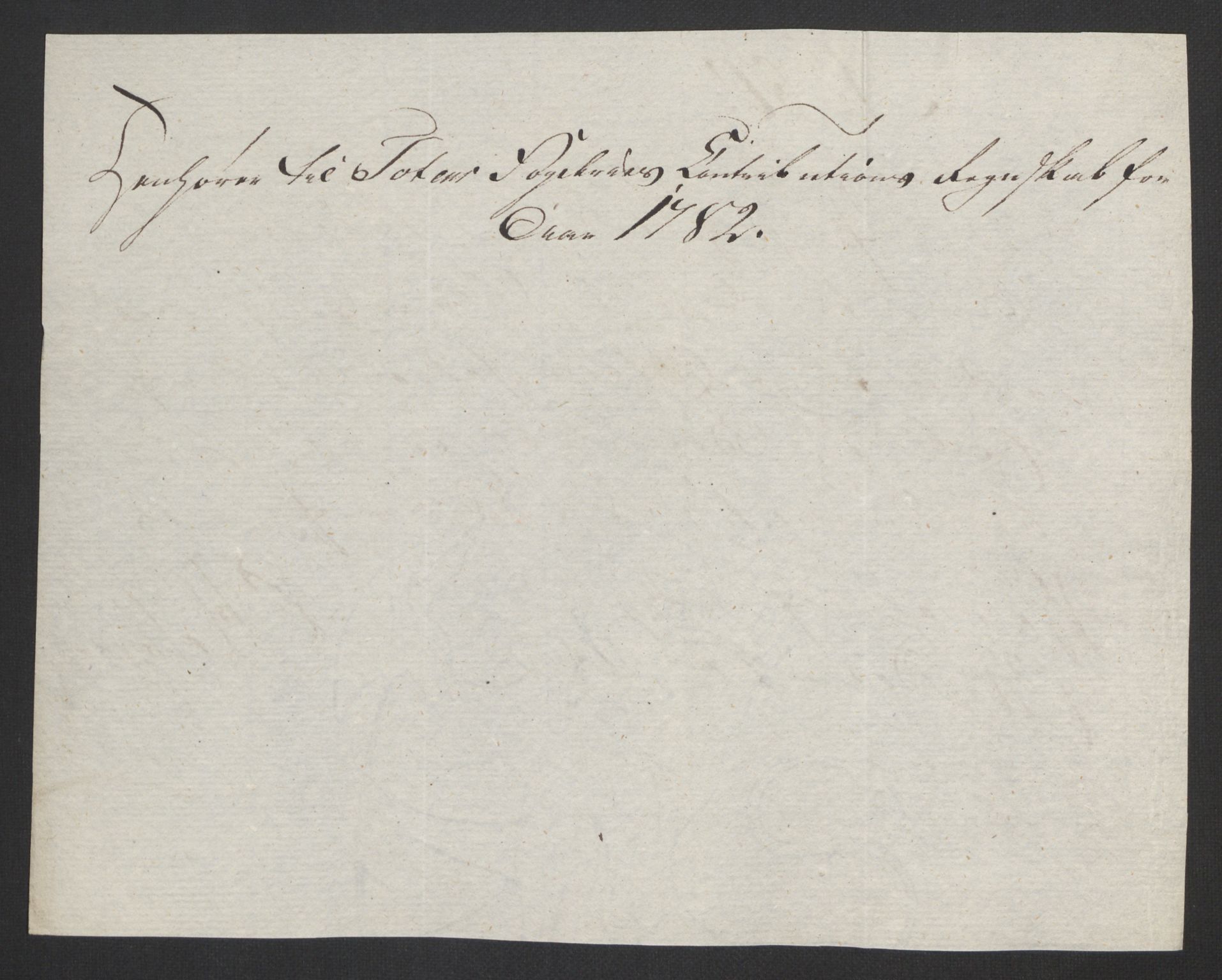 Rentekammeret inntil 1814, Reviderte regnskaper, Fogderegnskap, AV/RA-EA-4092/R19/L1369: Fogderegnskap Toten, Hadeland og Vardal, 1782, p. 186