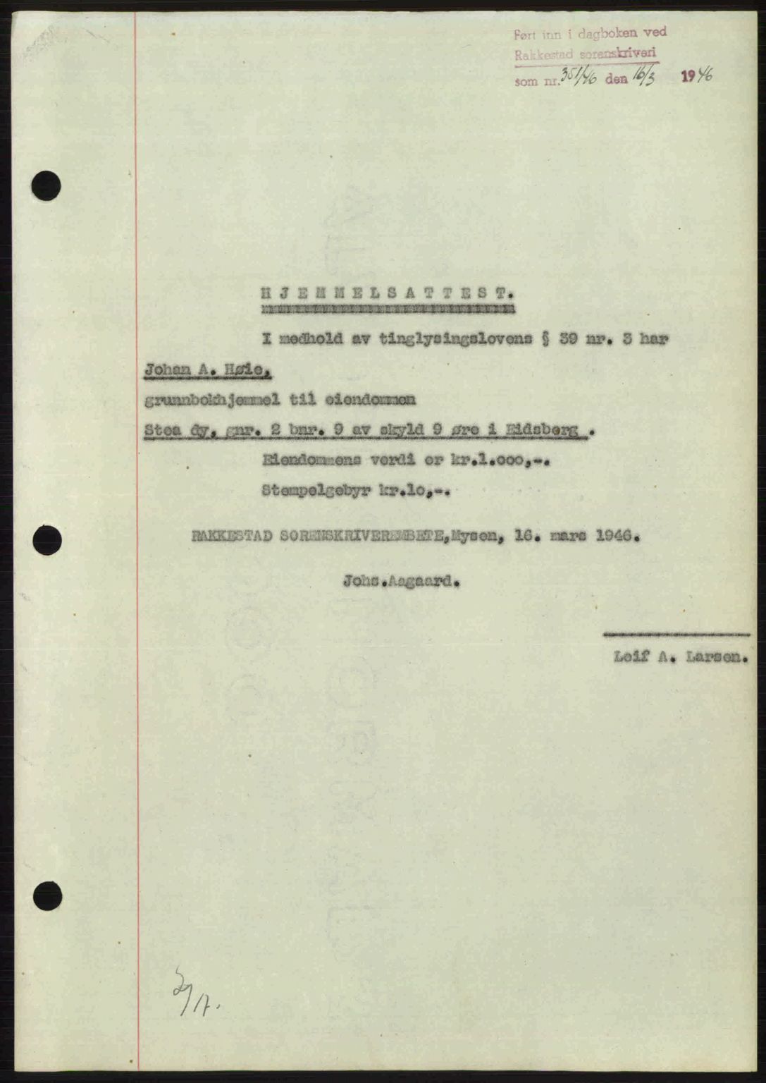 Rakkestad sorenskriveri, SAO/A-10686/G/Gb/Gba/Gbab/L0012a: Mortgage book no. A12 I, 1945-1946, Diary no: : 351/1946