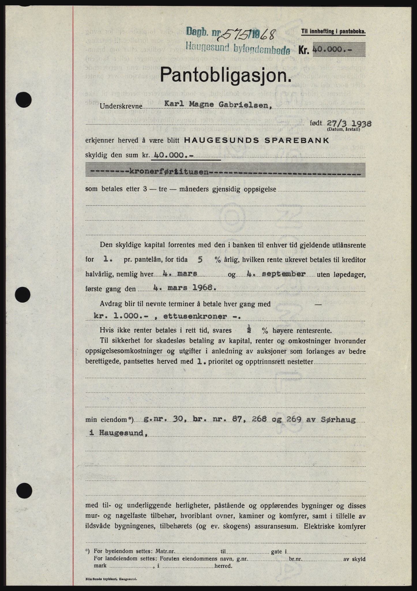 Haugesund tingrett, SAST/A-101415/01/II/IIC/L0058: Mortgage book no. B 58, 1967-1968, Diary no: : 575/1968