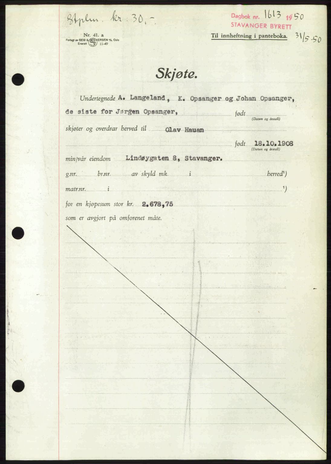 Stavanger byrett, SAST/A-100455/002/G/Gb/L0024: Mortgage book no. A13, 1949-1950, Diary no: : 1613/1950