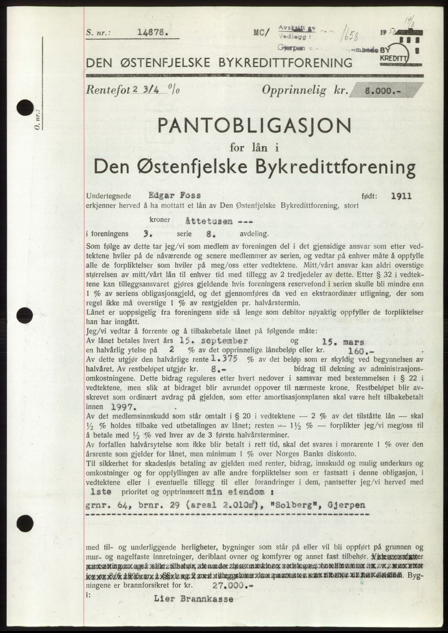 Gjerpen sorenskriveri, AV/SAKO-A-216/G/Ga/Gaf/L0009: Mortgage book no. B-84 - B-85, 1950-1950, Diary no: : 1658/1950
