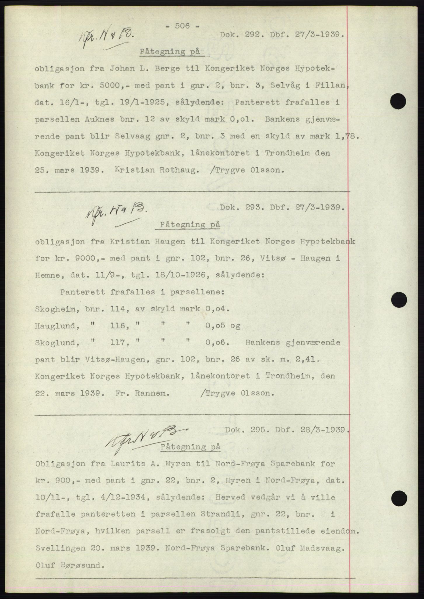 Hitra sorenskriveri, AV/SAT-A-0018/2/2C/2Ca: Mortgage book no. C1, 1936-1945, Diary no: : 292/1939