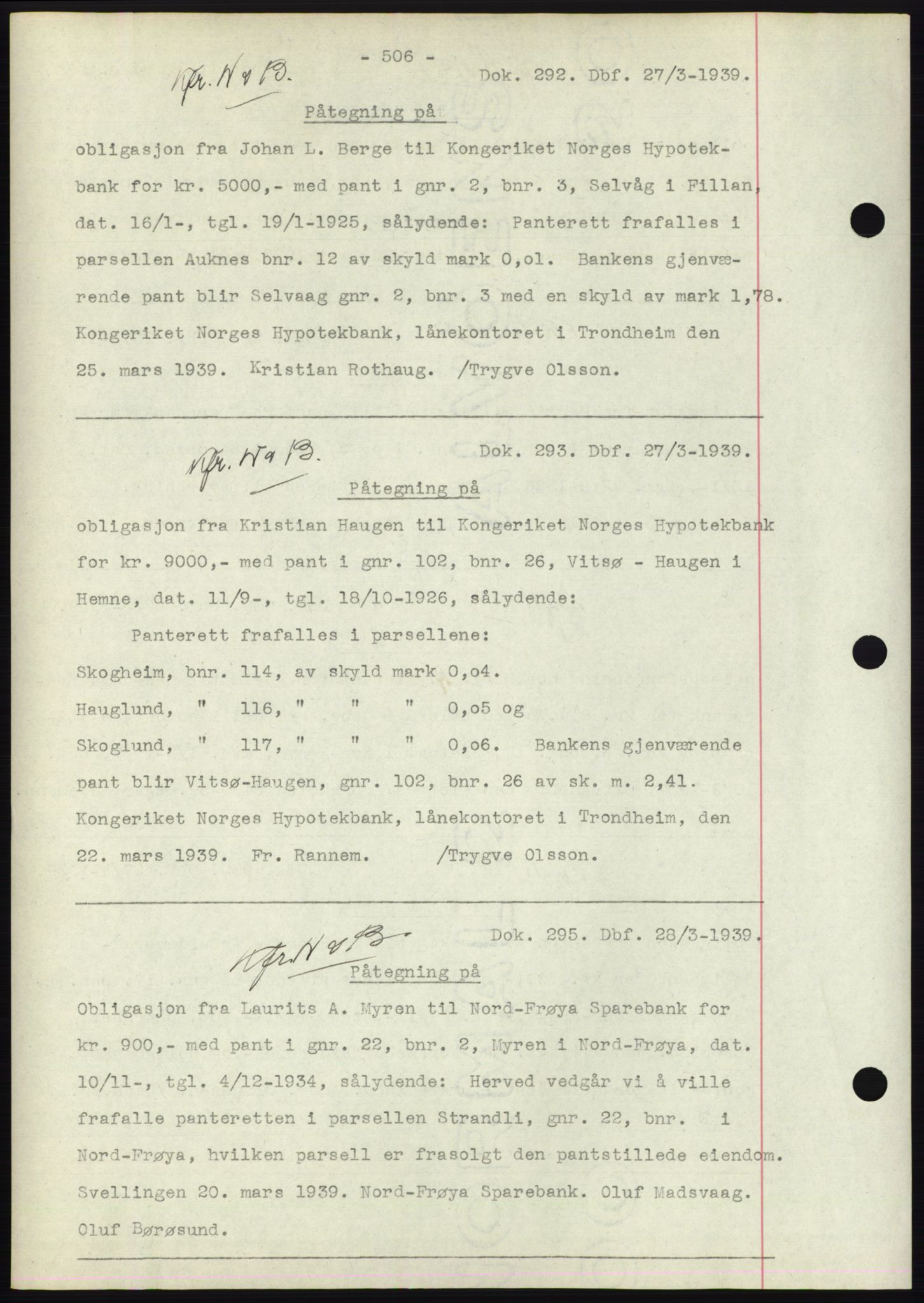 Hitra sorenskriveri, AV/SAT-A-0018/2/2C/2Ca: Mortgage book no. C1, 1936-1945, Diary no: : 292/1939