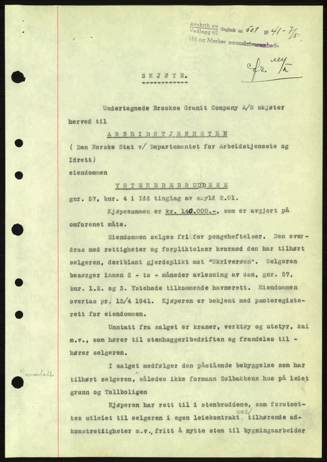 Idd og Marker sorenskriveri, AV/SAO-A-10283/G/Gb/Gbb/L0004: Mortgage book no. A4, 1940-1941, Diary no: : 501/1941