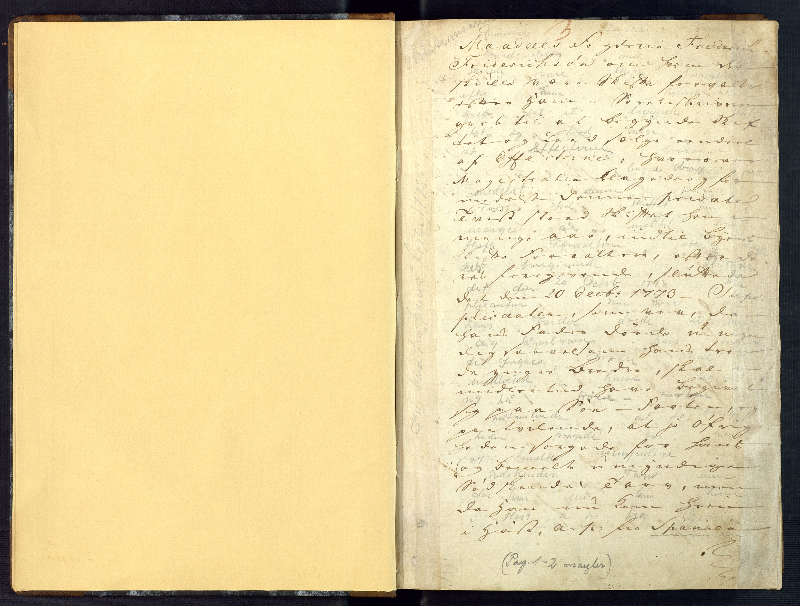 Mandal sorenskriveri, SAK/1221-0005/001/H/Hc/L0044: Skifte etter Ole Watne av Mandal, død 1768, nr. 18, 1778-1779, p. 3