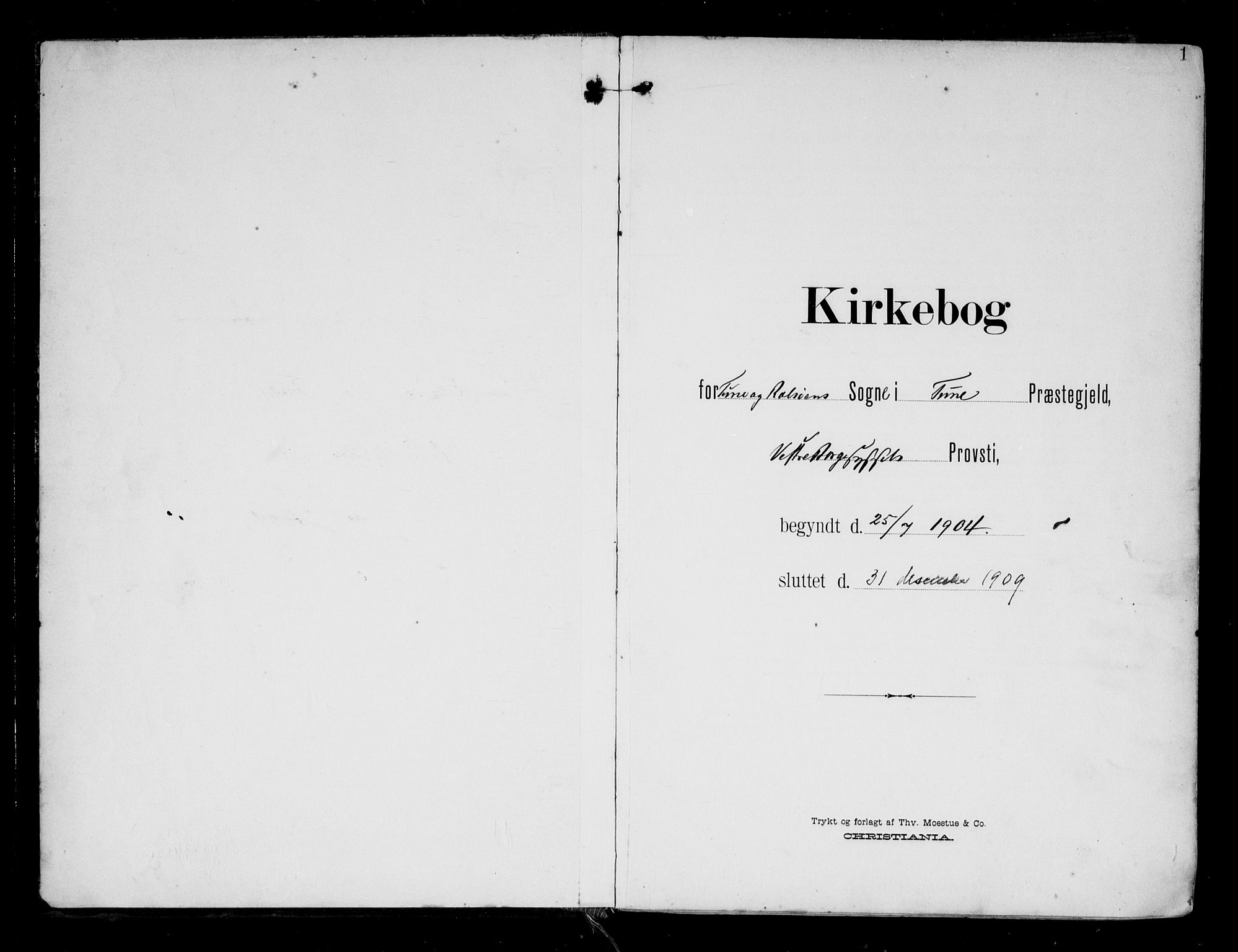 Tune prestekontor Kirkebøker, SAO/A-2007/F/Fa/L0020: Parish register (official) no. 20, 1904-1909, p. 1