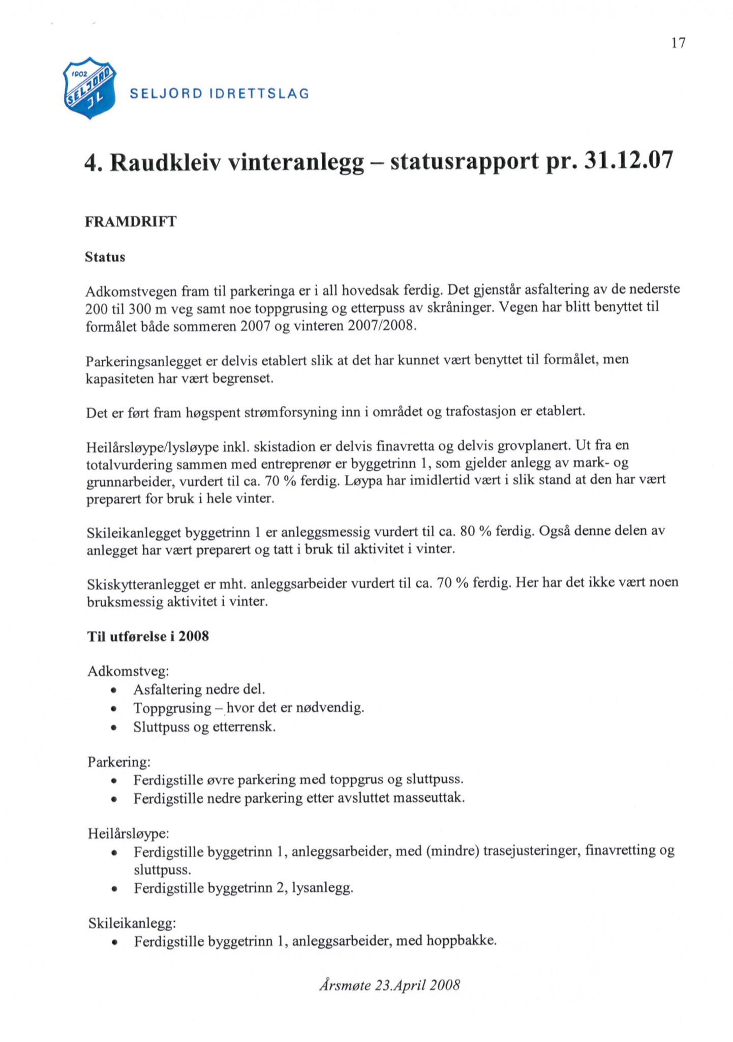 Seljord Idrettslag, VTM/A-1034/A/Ab/L0003: Årsmeldingar, 2007, p. 17