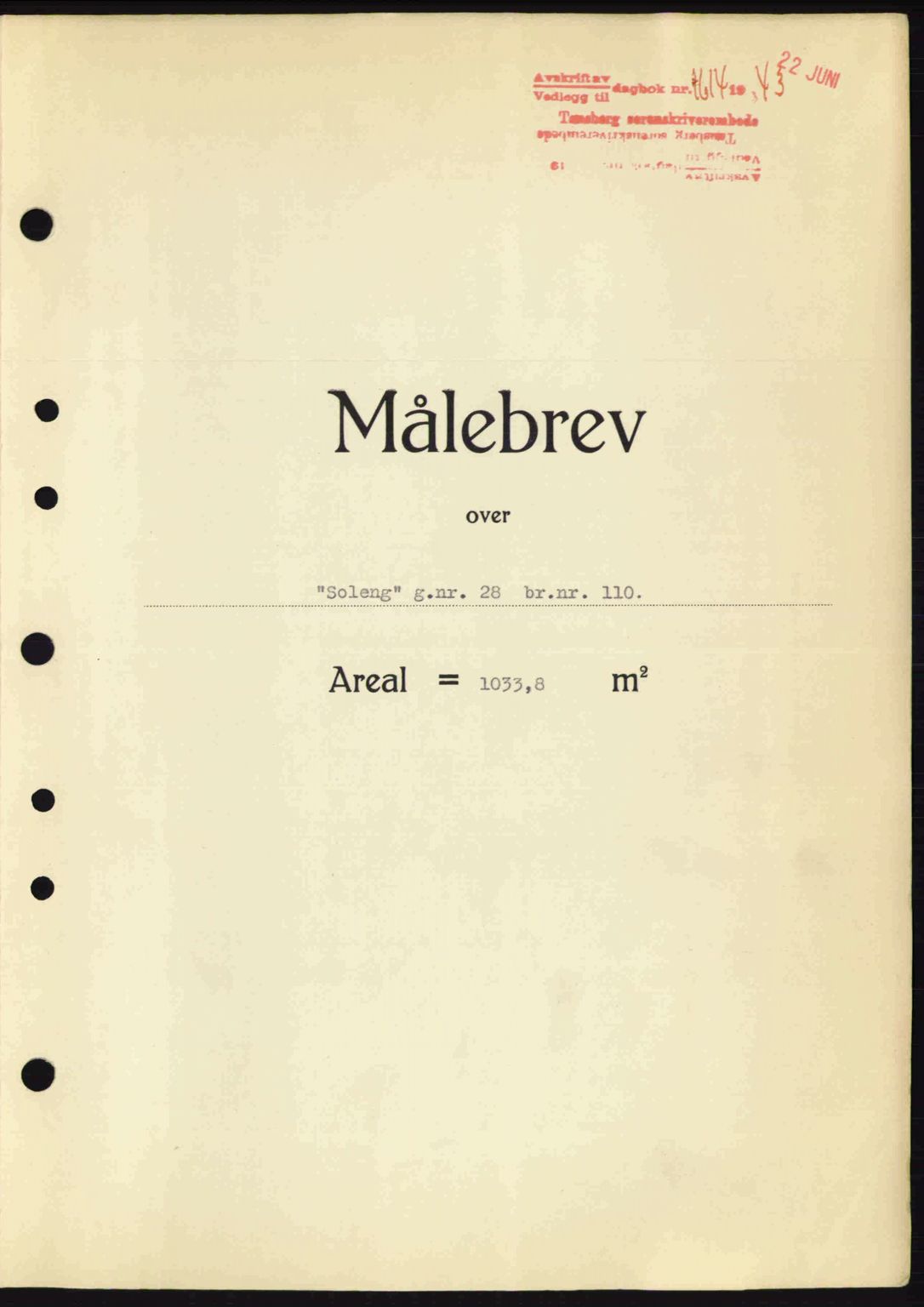 Tønsberg sorenskriveri, AV/SAKO-A-130/G/Ga/Gaa/L0013: Mortgage book no. A13, 1943-1943, Diary no: : 1614/1943