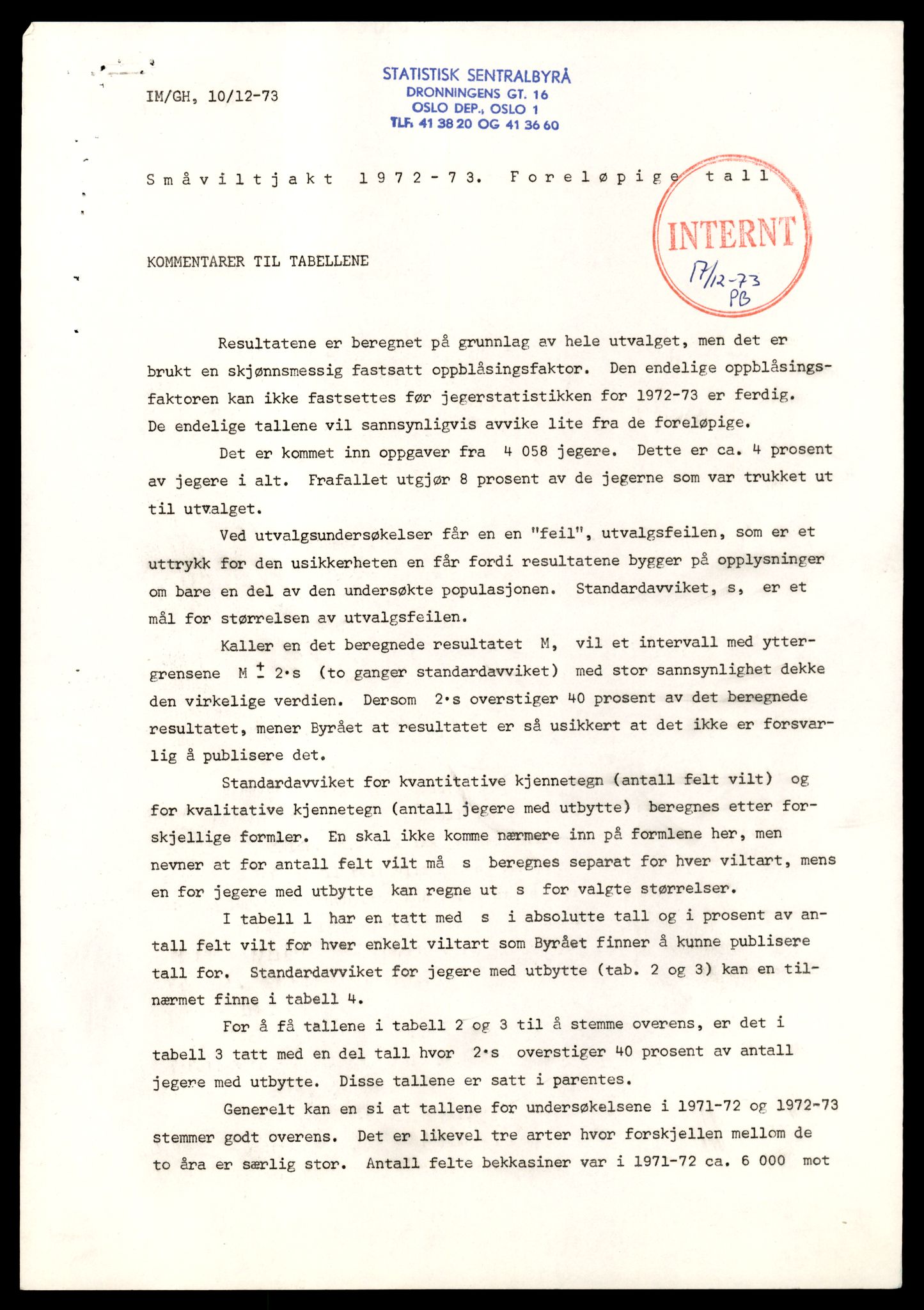 Direktoratet for naturforvaltning, AV/SAT-A-5209/4/D/De/L0102: Oppsyn, oppgaveplikt, 1965-1975, p. 153