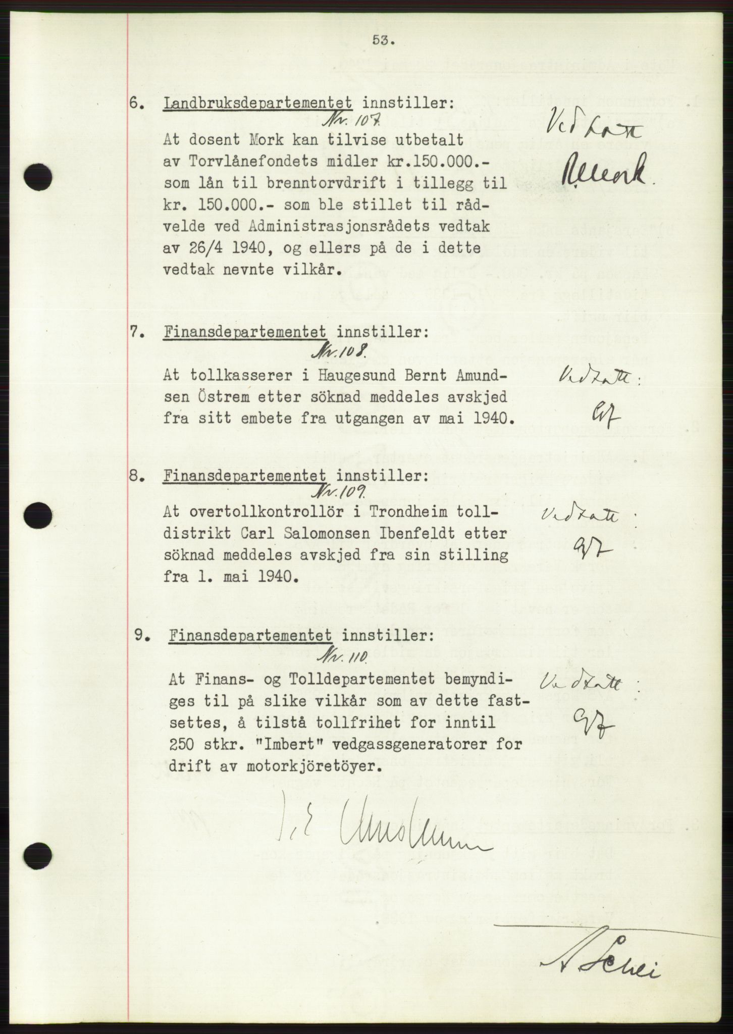 Administrasjonsrådet, AV/RA-S-1004/A/L0002: Vedtaksprotokoll 16/4-25/9, 1940, p. 57