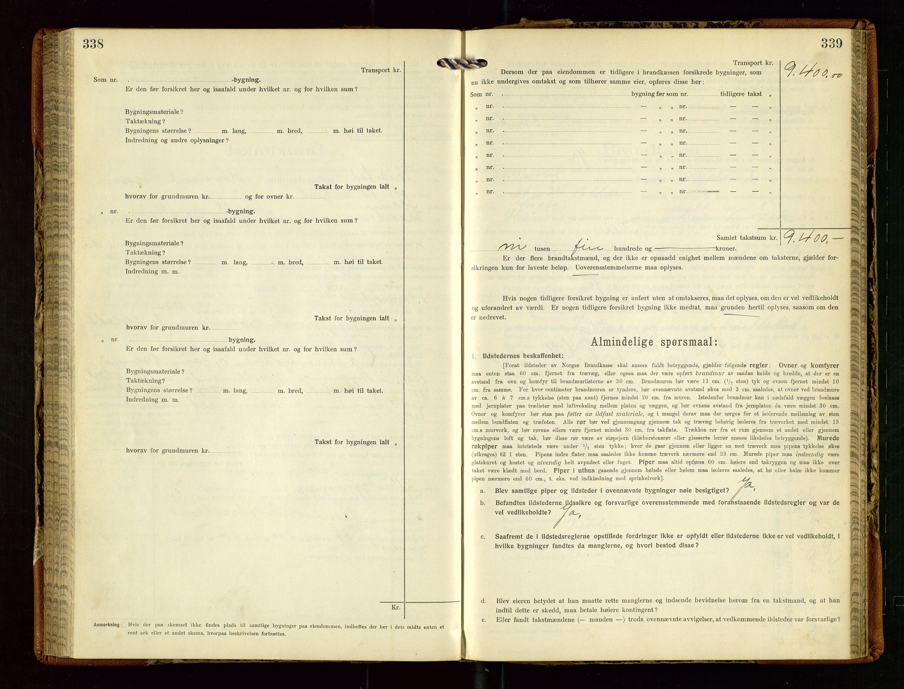 Torvestad lensmannskontor, AV/SAST-A-100307/1/Gob/L0005: "Brandtaxationsprotokol for Torvestad Lensmannsdistrikt", 1915-1928, p. 338-339