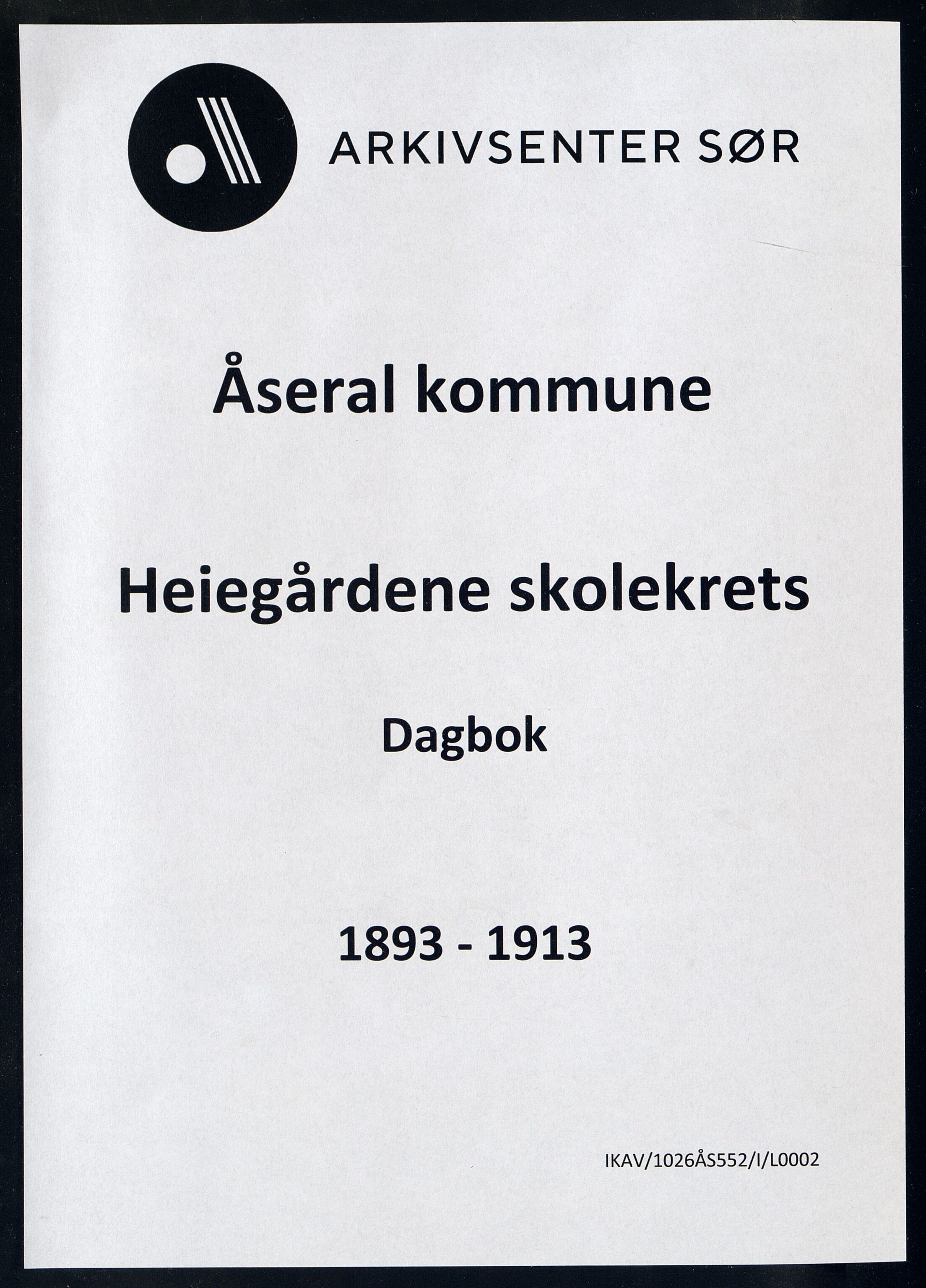 Åseral kommune - Heiegårdene Skolekrets, ARKSOR/1026ÅS552/I/L0002: Dagbok, 1893-1913