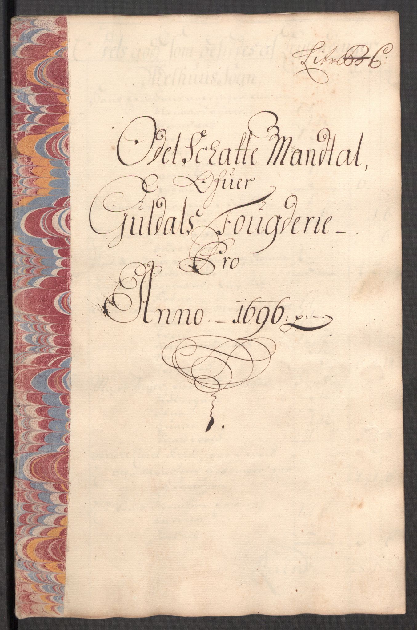 Rentekammeret inntil 1814, Reviderte regnskaper, Fogderegnskap, AV/RA-EA-4092/R60/L3946: Fogderegnskap Orkdal og Gauldal, 1696, p. 315