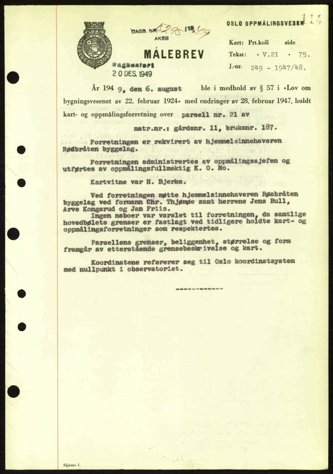 Oslo byskriverembete, AV/SAO-A-10227/G/Gb/Gbd/Gbda/L0017: Mortgage book no. A215, 1949-1950, Diary no: : 15295/1949