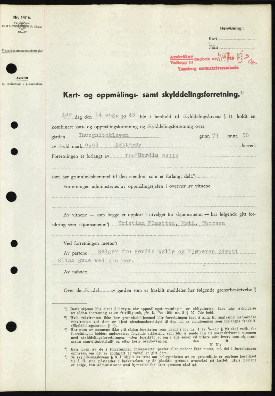 Tønsberg sorenskriveri, AV/SAKO-A-130/G/Ga/Gaa/L0014: Mortgage book no. A14, 1943-1944, Diary no: : 2497/1943