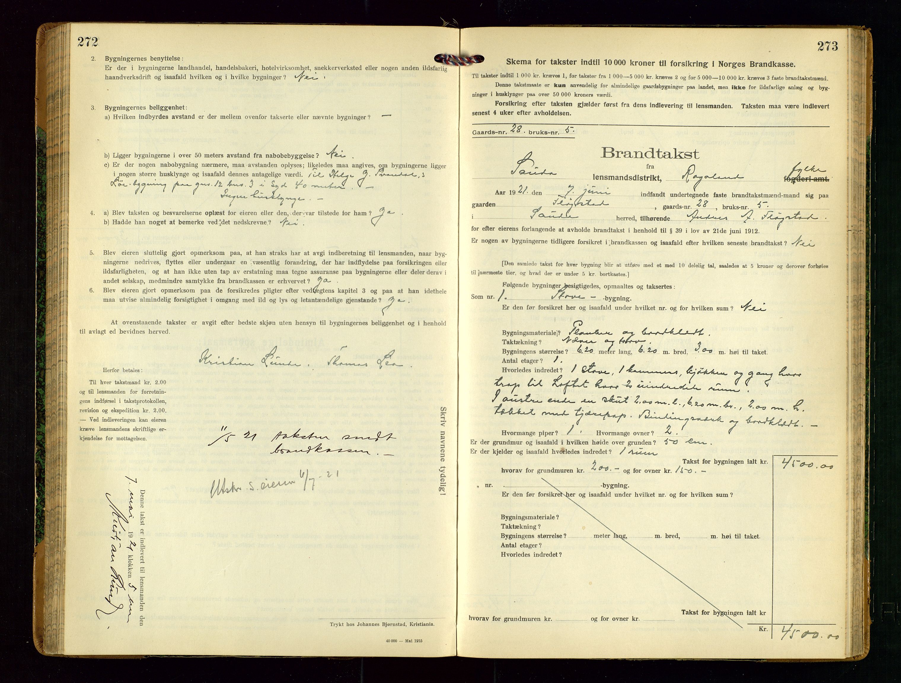 Sauda lensmannskontor, AV/SAST-A-100177/Gob/L0002: Branntakstprotokoll - skjematakst, 1916-1928, p. 272-273